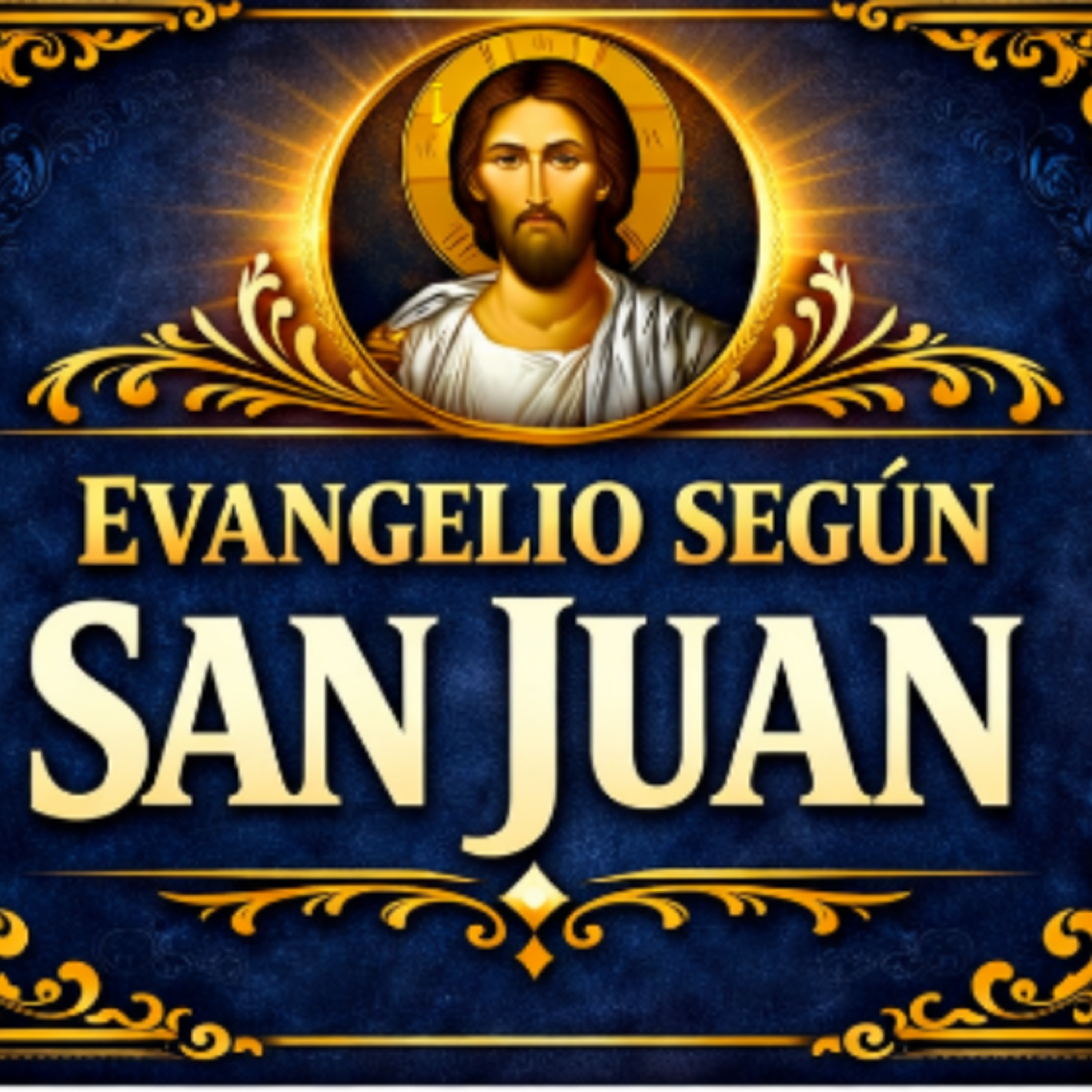 Evangelio según San Juan  episode artwork