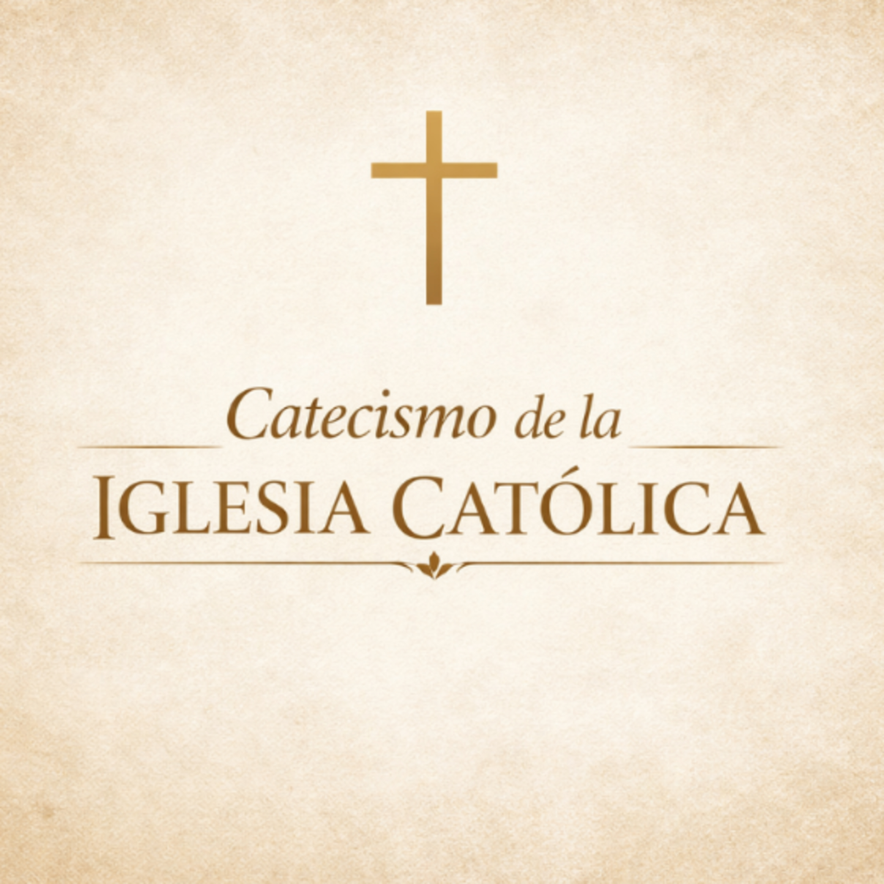 Catecismo de la Iglesia Católica 
parte 3 episode artwork