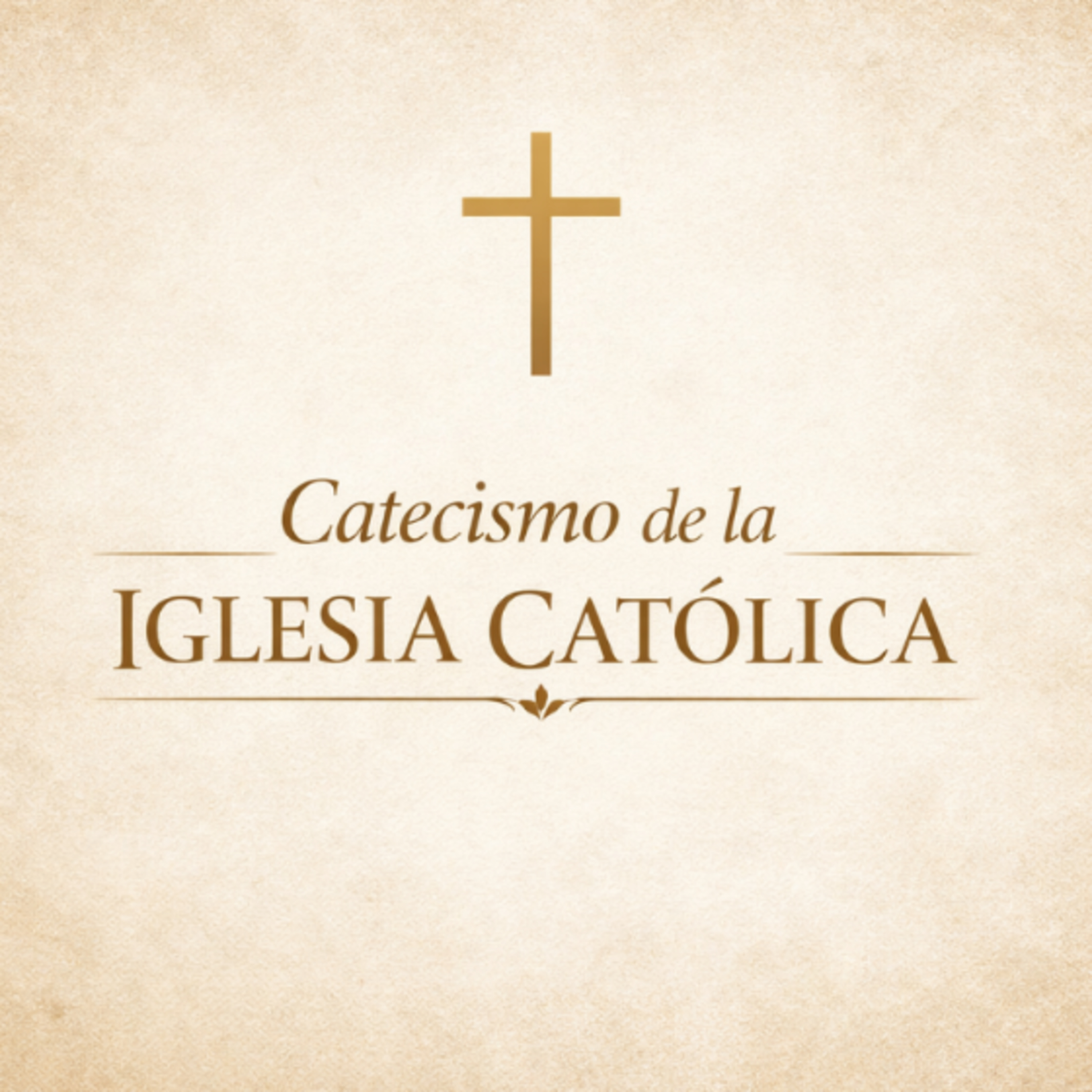 Catecismo de la Iglesia Católica 
parte 4 episode artwork