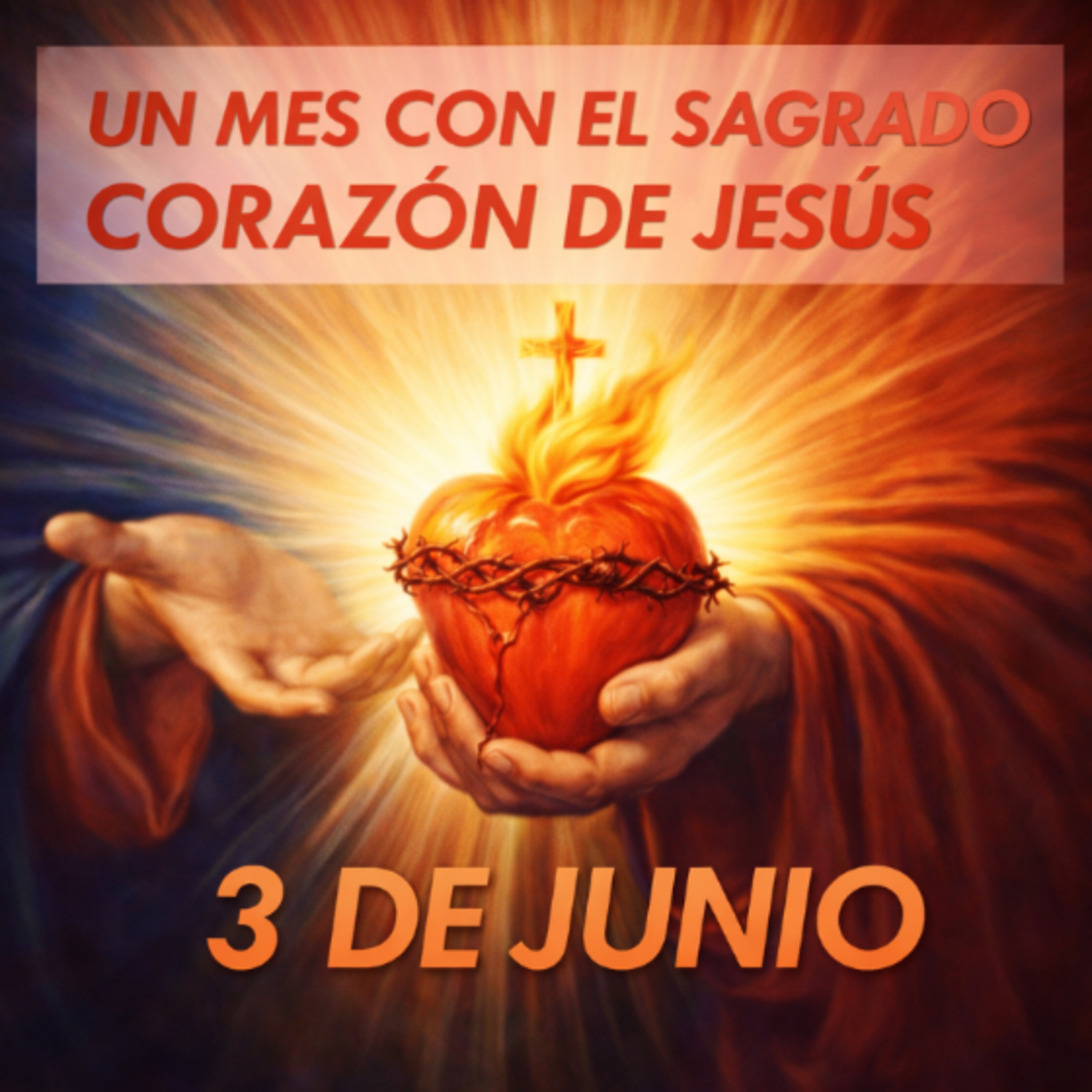 Un Mes con el SAGRADO CORAZON DE JESUS 3 de junio La Verdadera Libertad @gloria_susej episode artwork