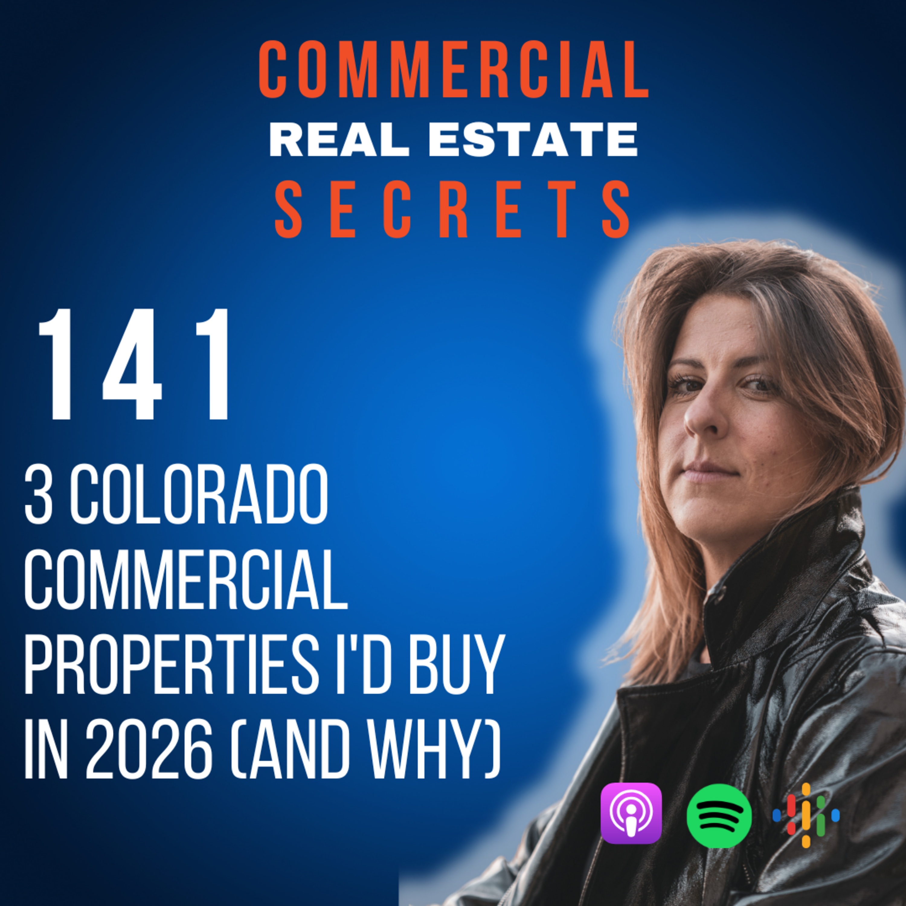3 Colorado Commercial Properties I'd Buy in 2026 (And Why) episode artwork