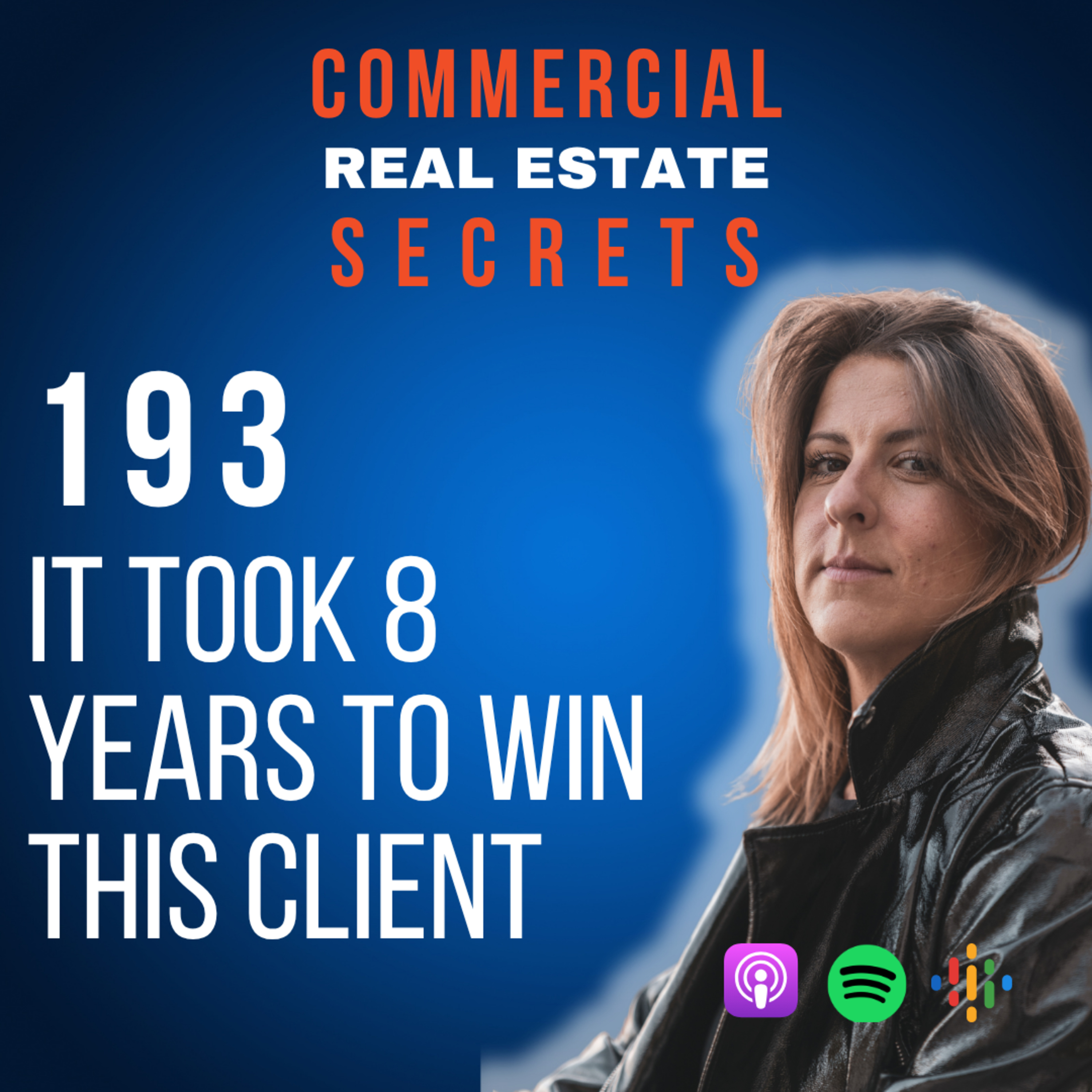 It Took 8 Years to Win This Client