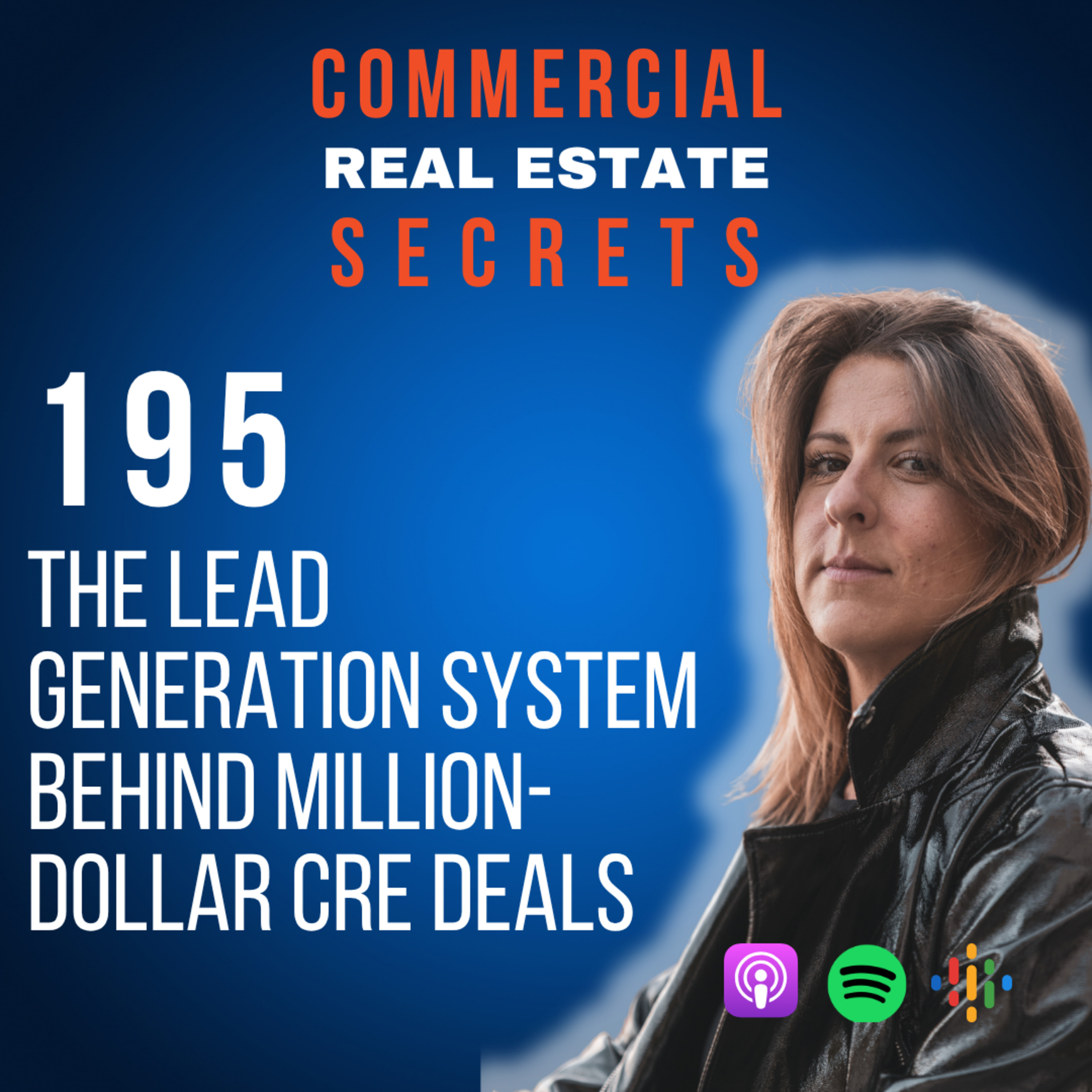 The Lead Generation System Behind Million-Dollar CRE Deals