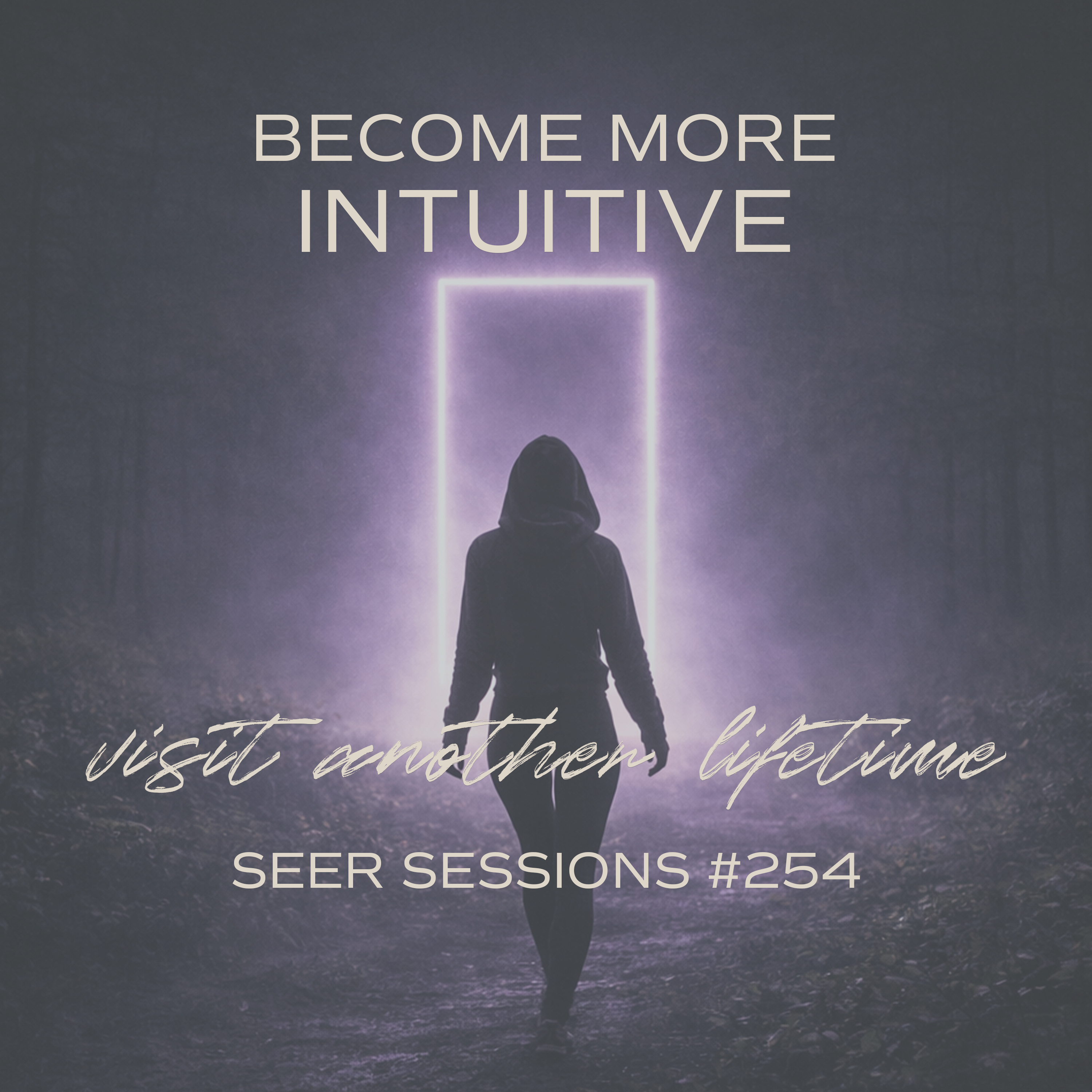 When Your Intuition Goes Quiet: How to Hear It Again | Past Life Hypnosis | Seer Sessions #254 When Your Intuition Goes Quiet: How to Hear It Again | Past Life Hypnosis | Seer Sessions #254