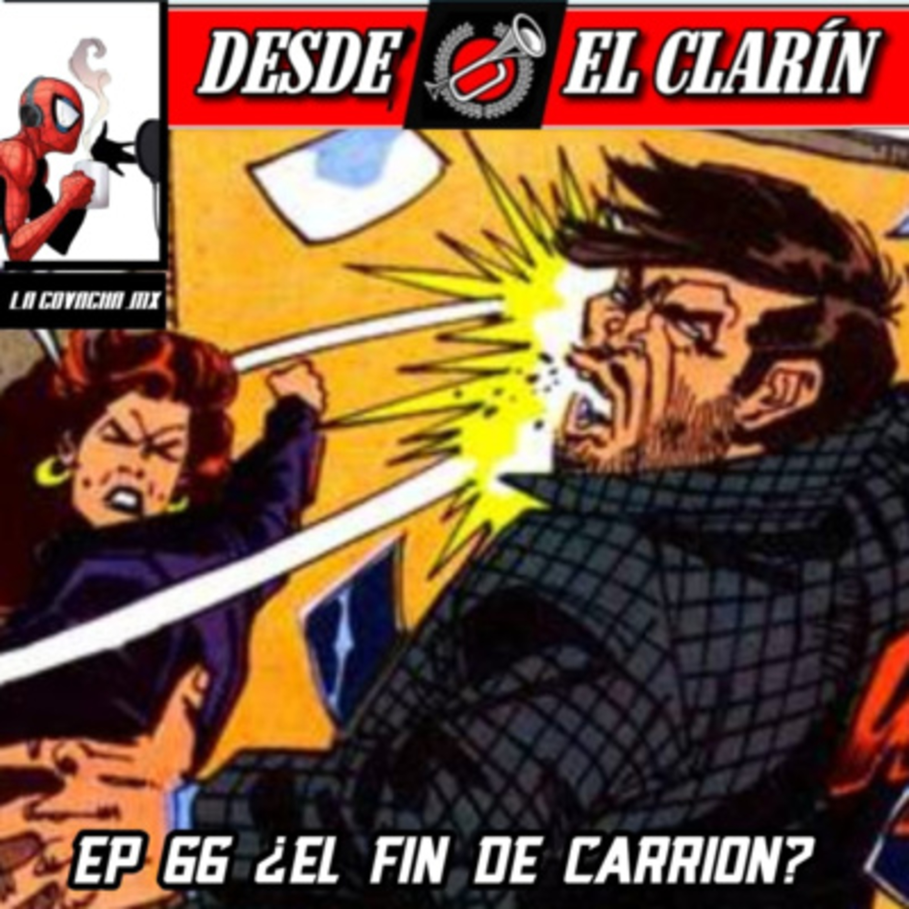 Portada de Desde El Clarín: Un Podcast Arácnido