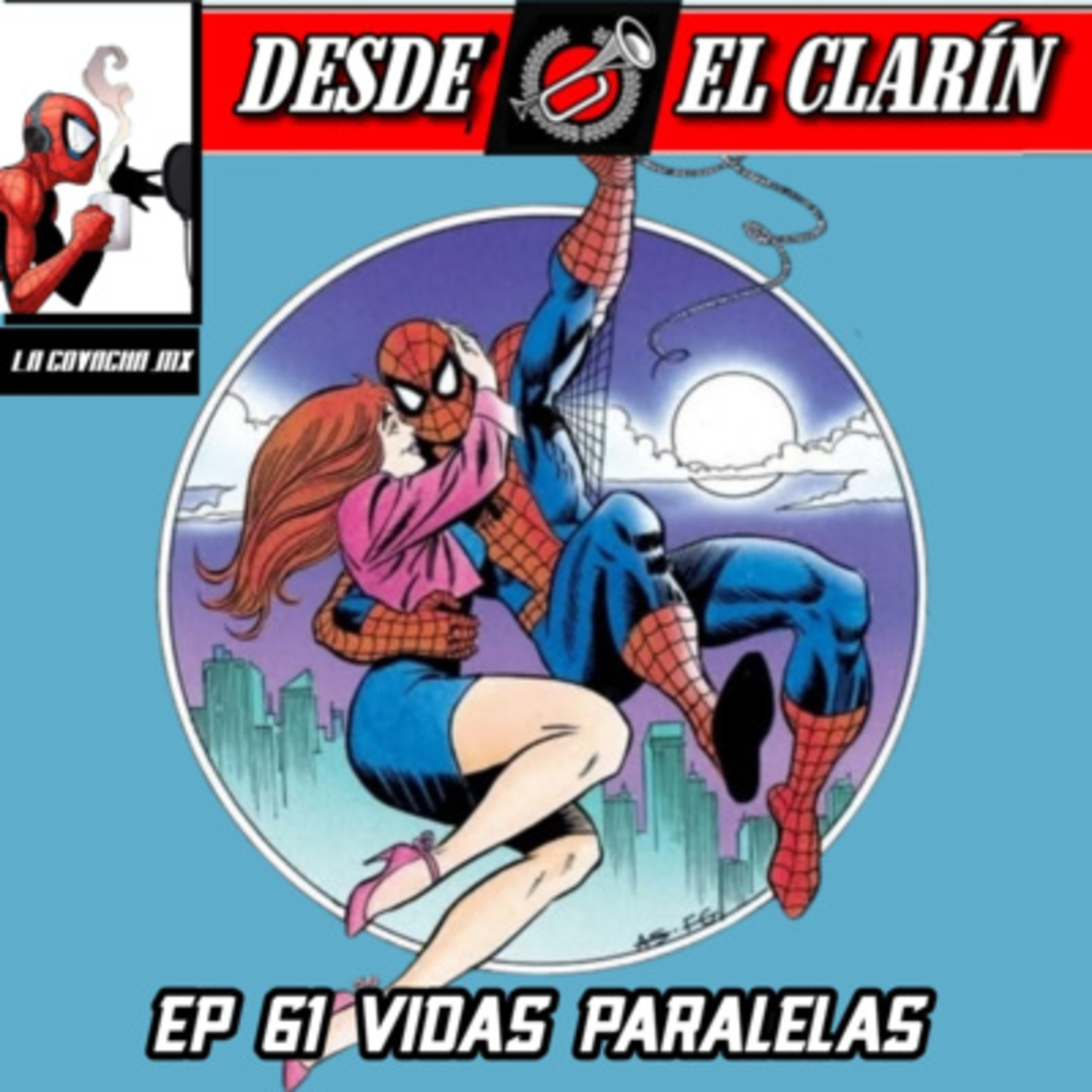 Portada de Desde El Clarín: Un Podcast Arácnido