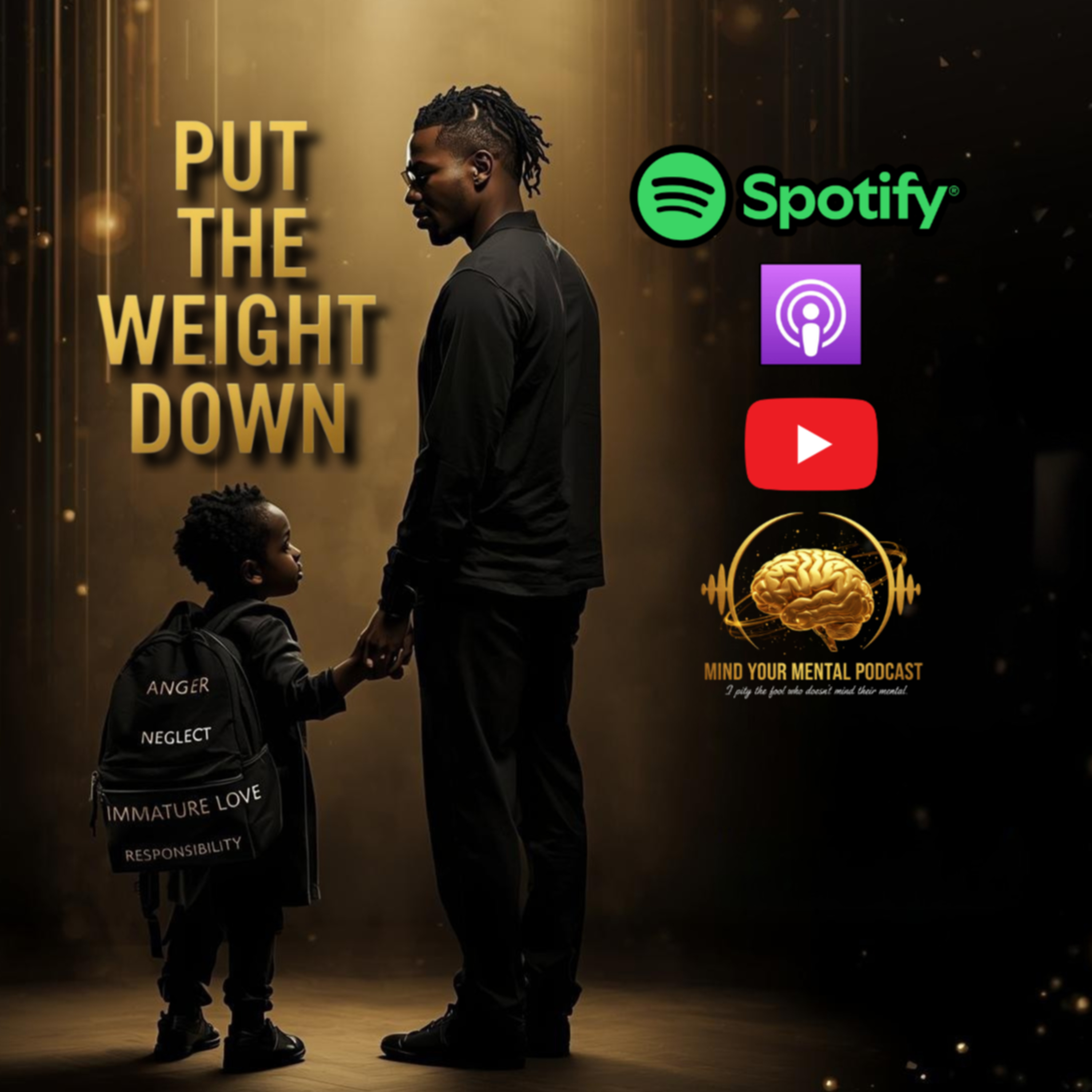 Put The Weight Down You Deserve Relief, Softness & Supports episode artwork