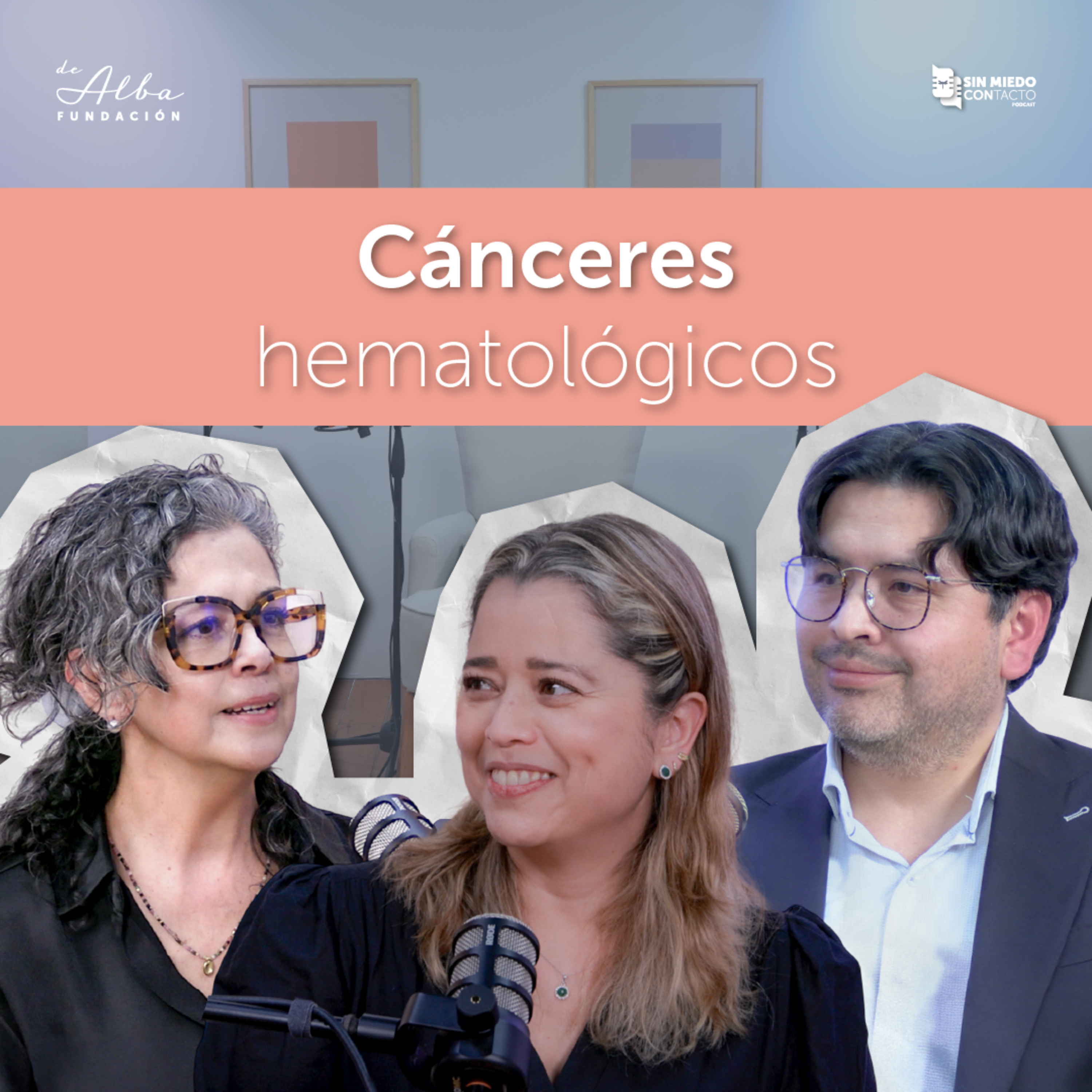 Cánceres hematológicos: leucemias y linfomas | Síntomas, diagnóstico y tratamiento episode artwork
