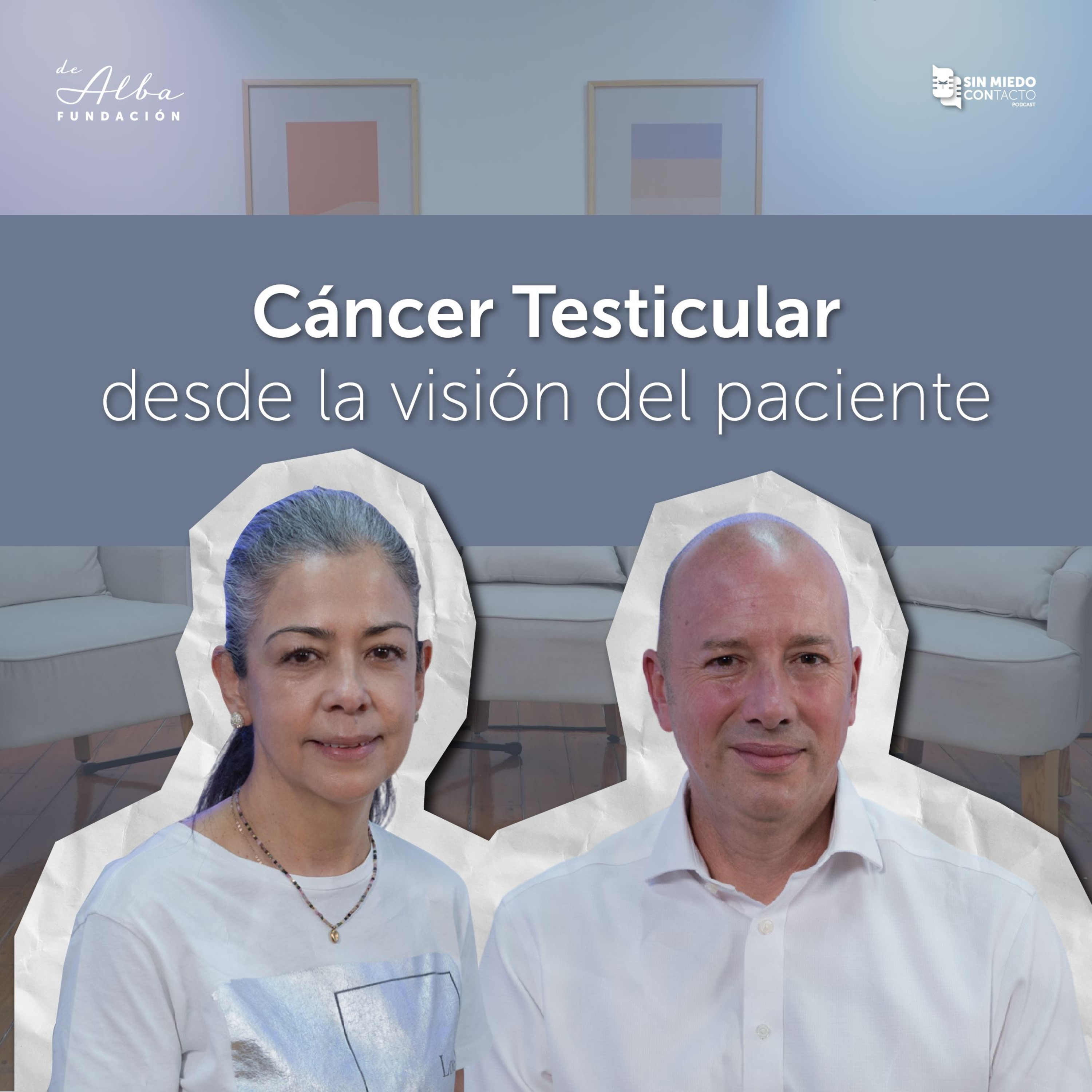 Cáncer Testicular desde la visión del paciente episode artwork
