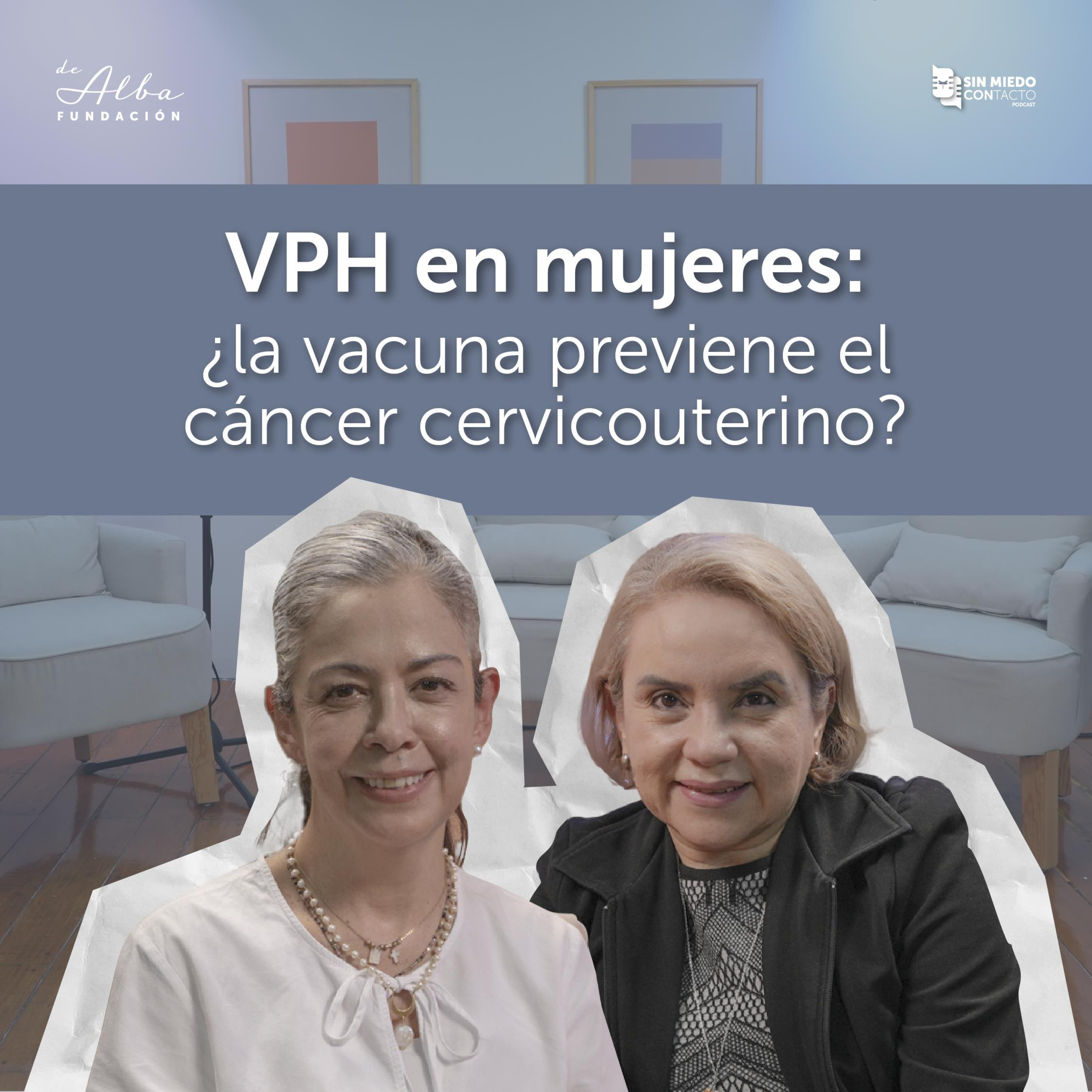 VHP en mujeres: ¿la vacuna previene el cáncer cervicouterino? episode artwork