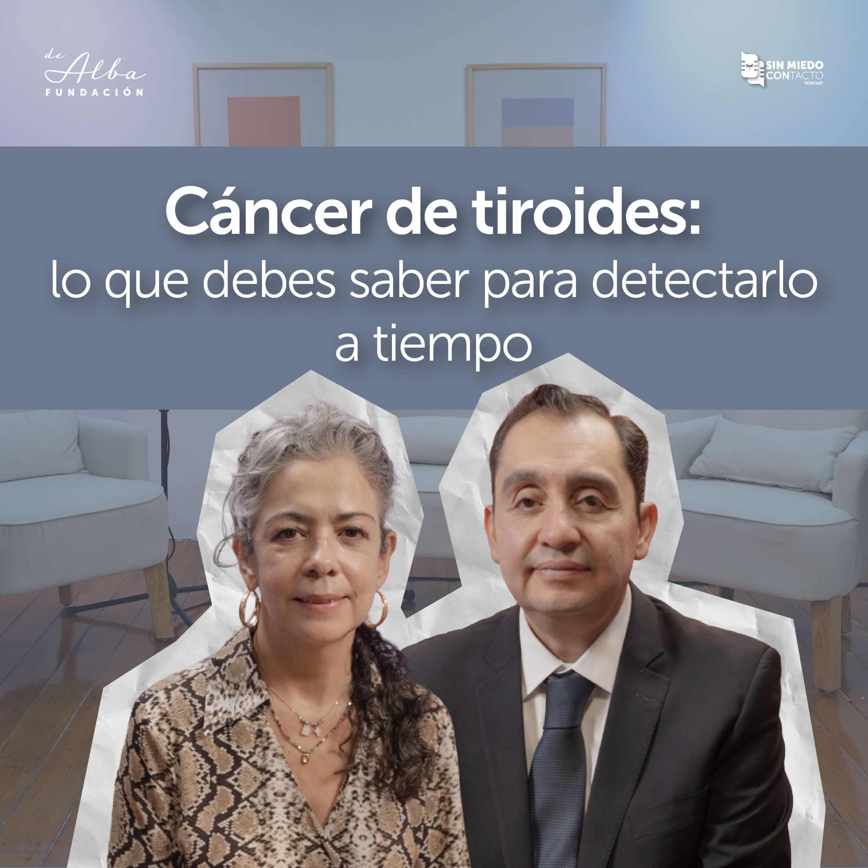 Cáncer de tiroides: lo que debes saber para detectarlo a tiempo episode artwork