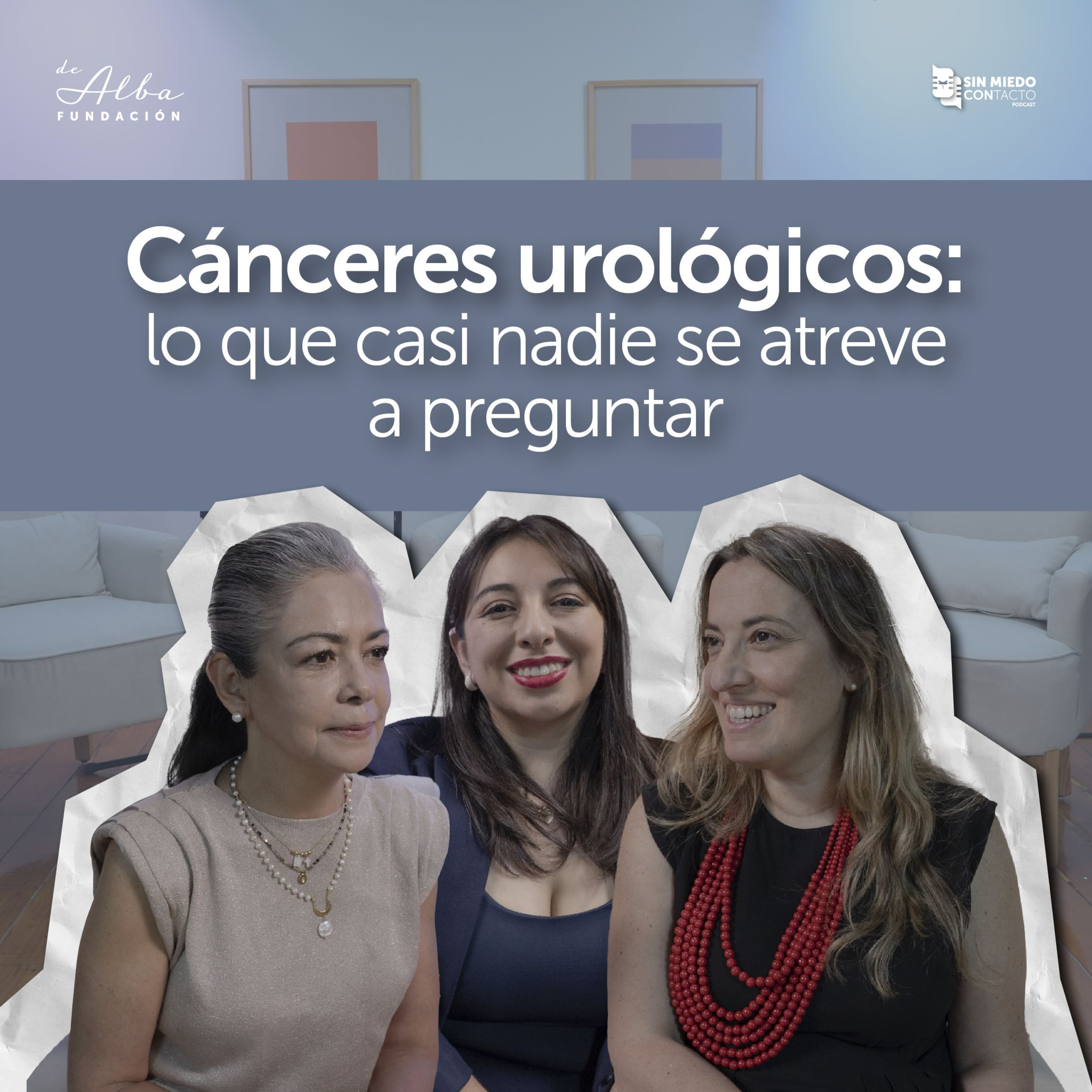 Cánceres urológicos: lo que casi nadie se atreve a preguntar episode artwork