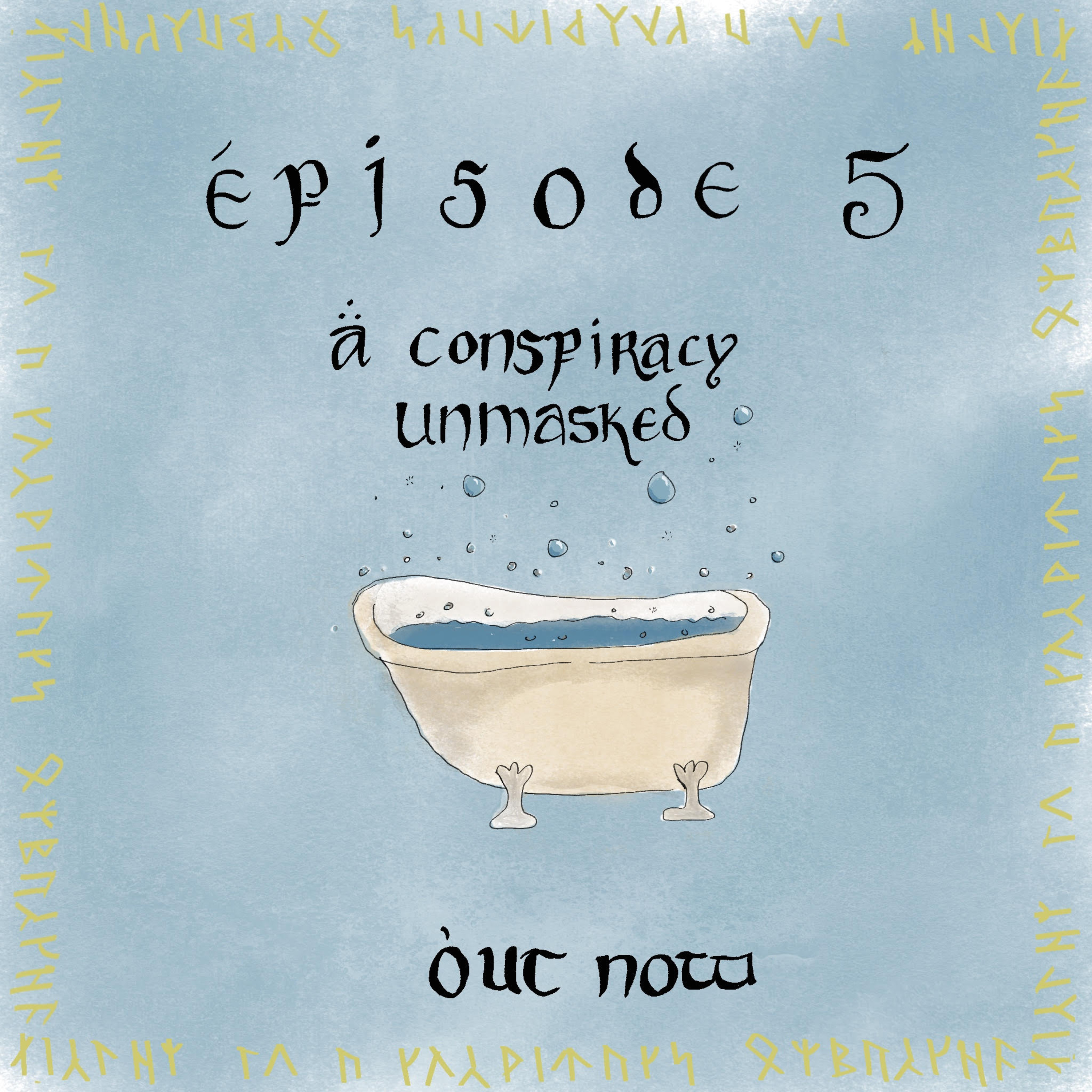 Chapter 5 - A Conspiracy Unmasked episode artwork