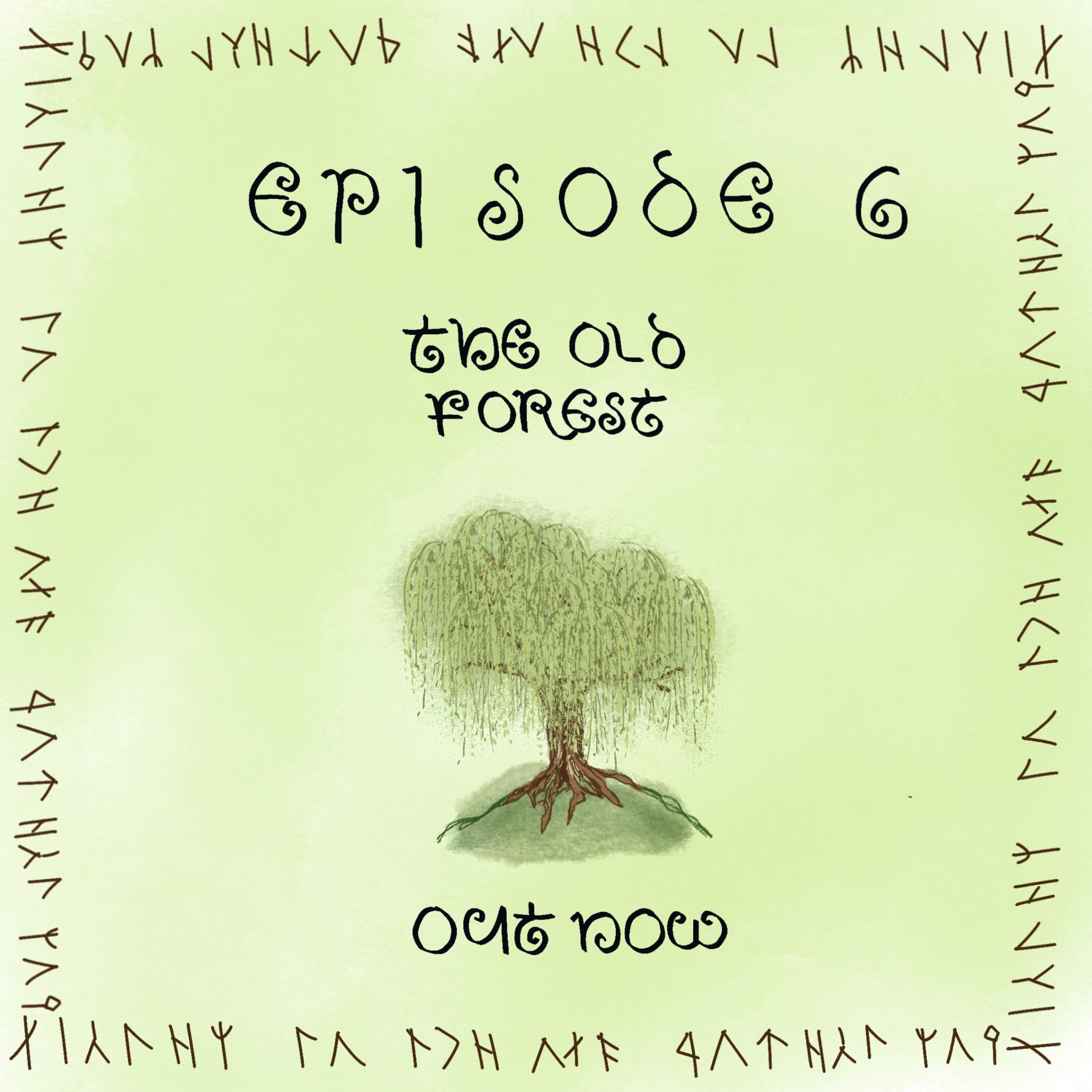 Chapter 6 - The Old Forest episode artwork