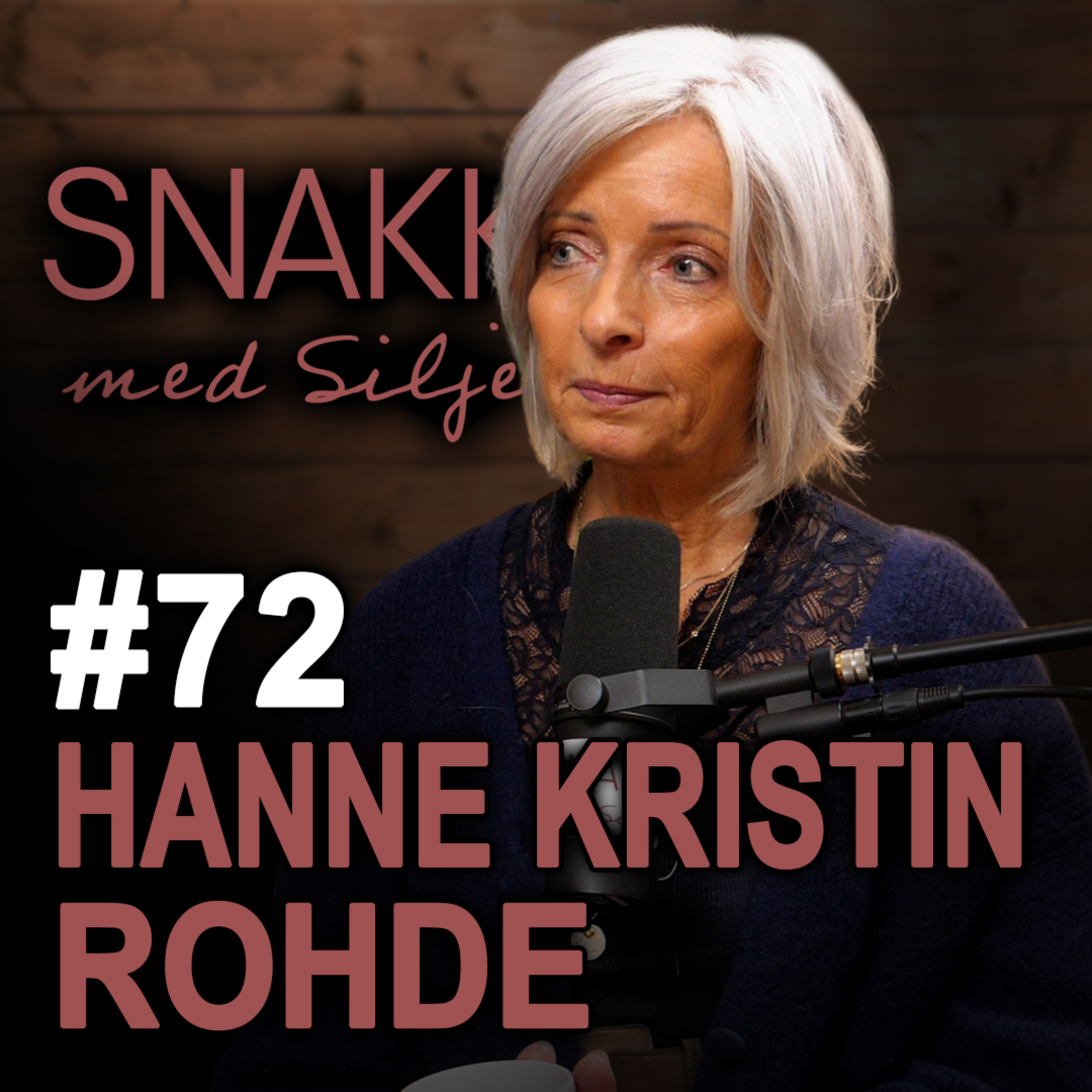 SmS #72 Hanne Kristin Rohde om ungdomskriminalitet, feminisme, autentisitet og ytringsfrihet
