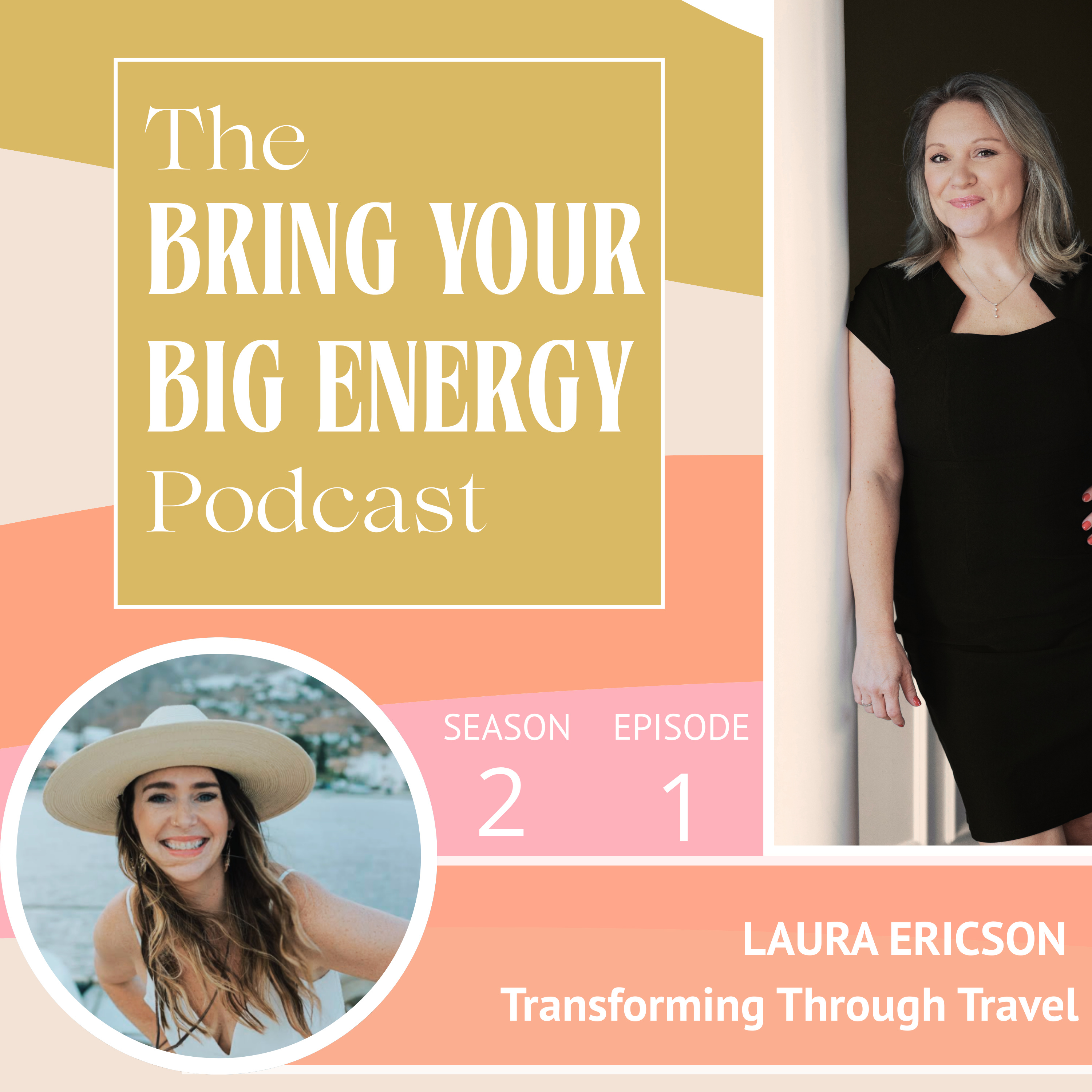 Bring Your Big Energy Podcast