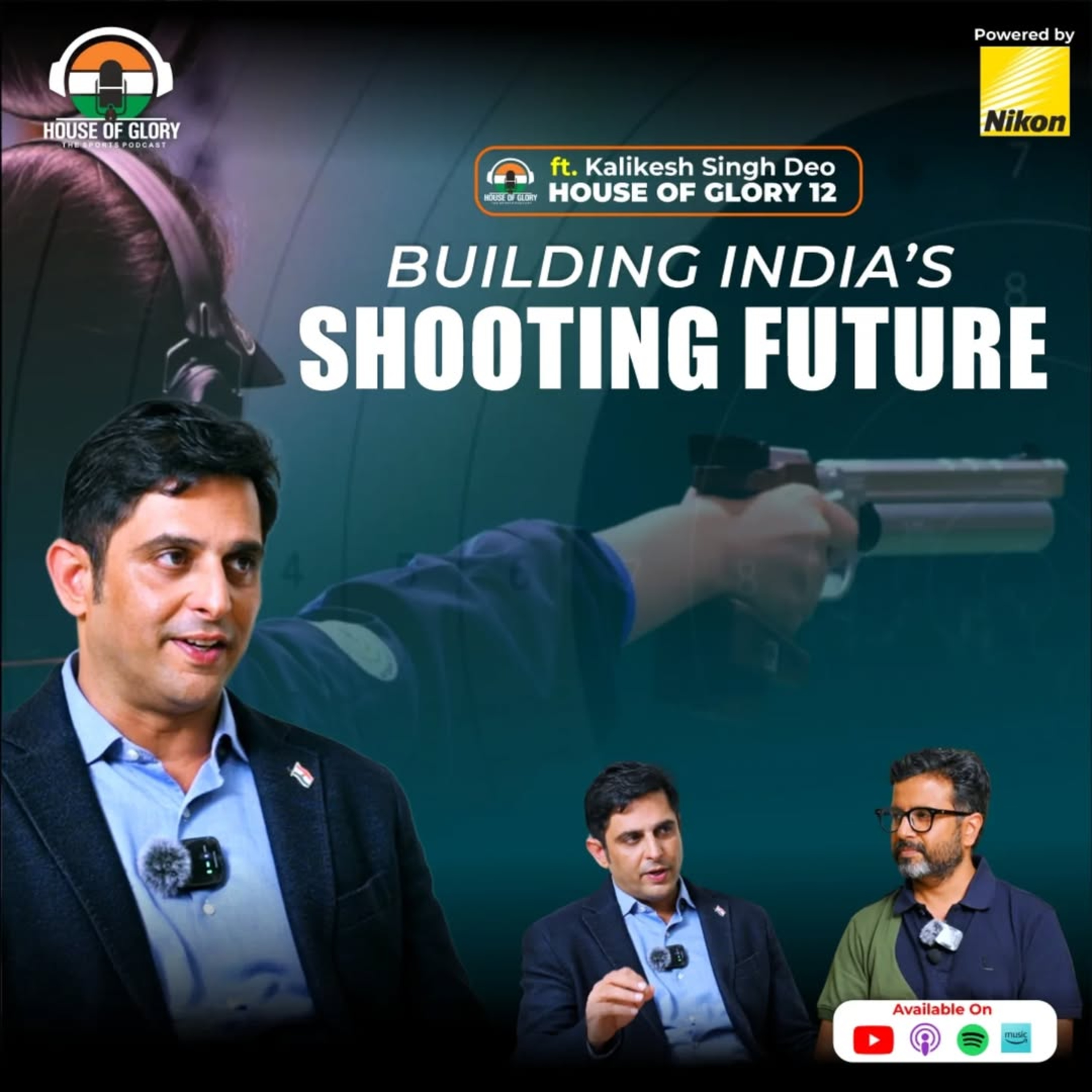 EPISODE 12 BUILDING INDIA’S SHOOTING FUTURE | NATIONAL RIFLE ASSOCIATION OF INDIA’S VISION episode artwork