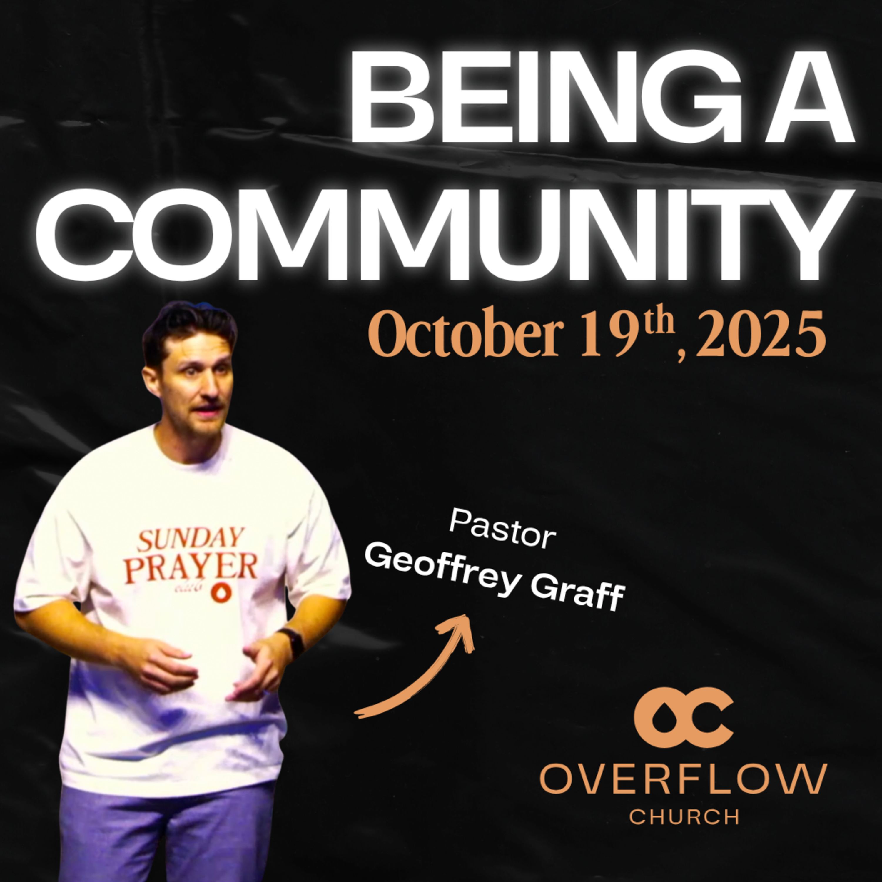 Being a Community | Pastor Geoffrey Graff