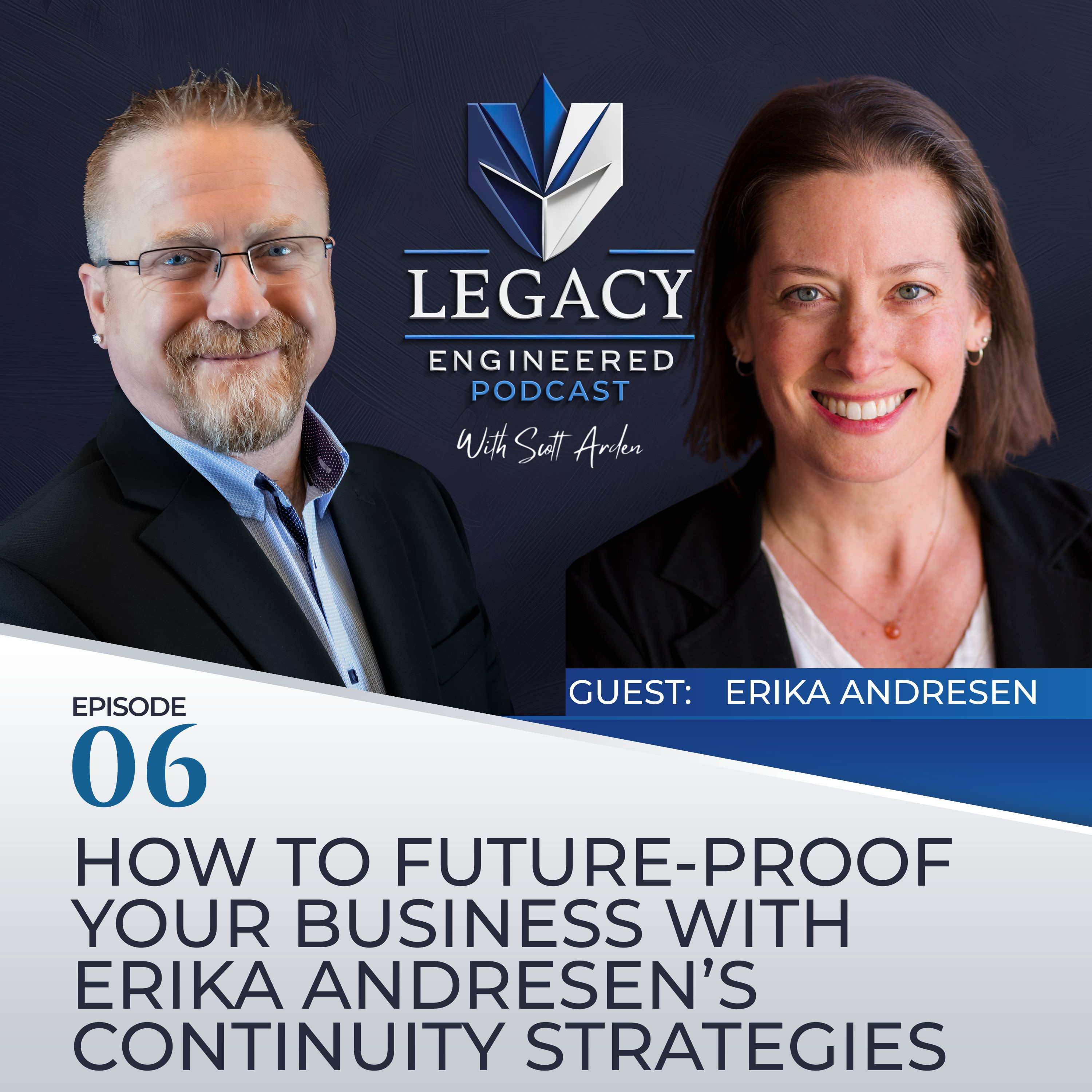 Legacy Engineered with Scott Arden