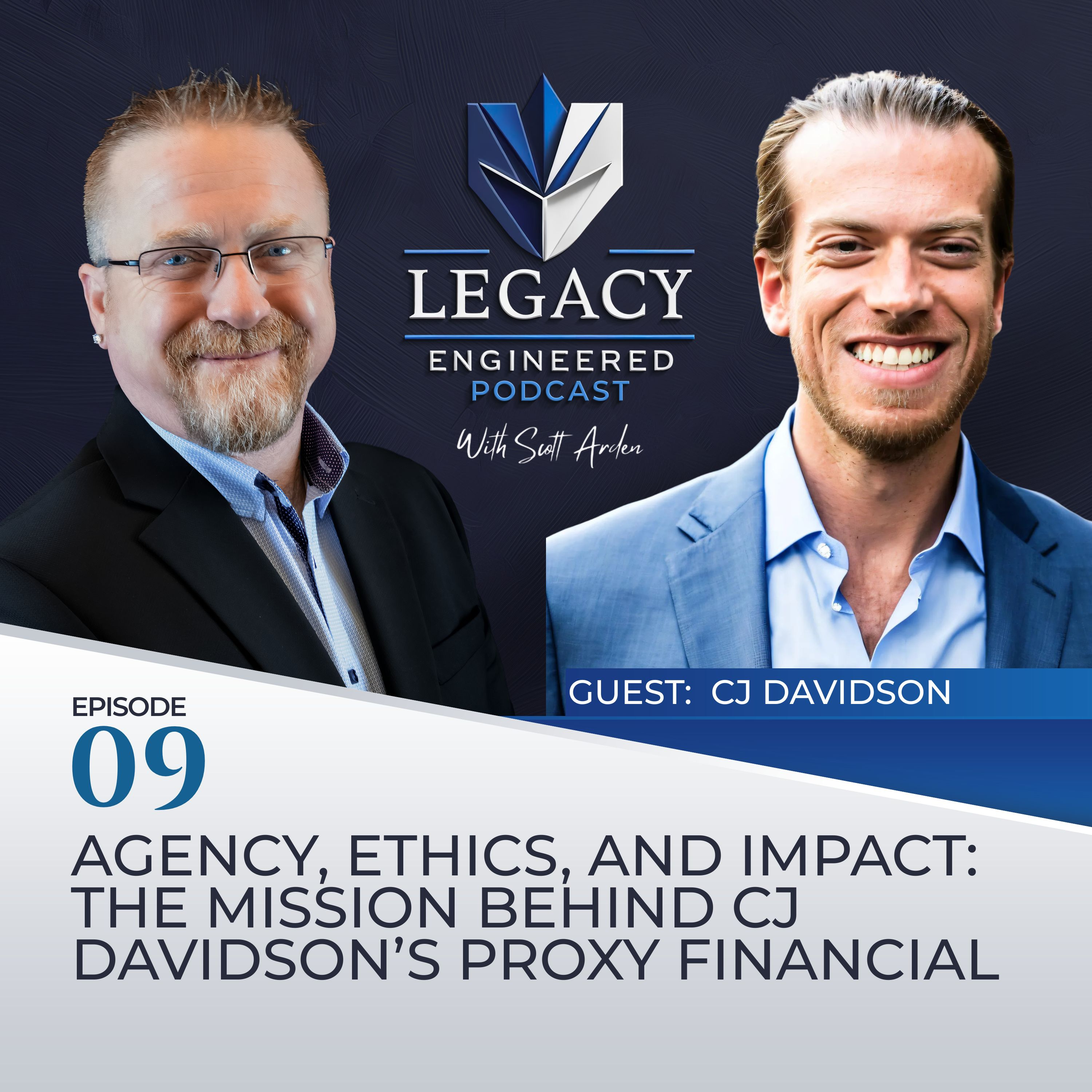 Legacy Engineered with Scott Arden