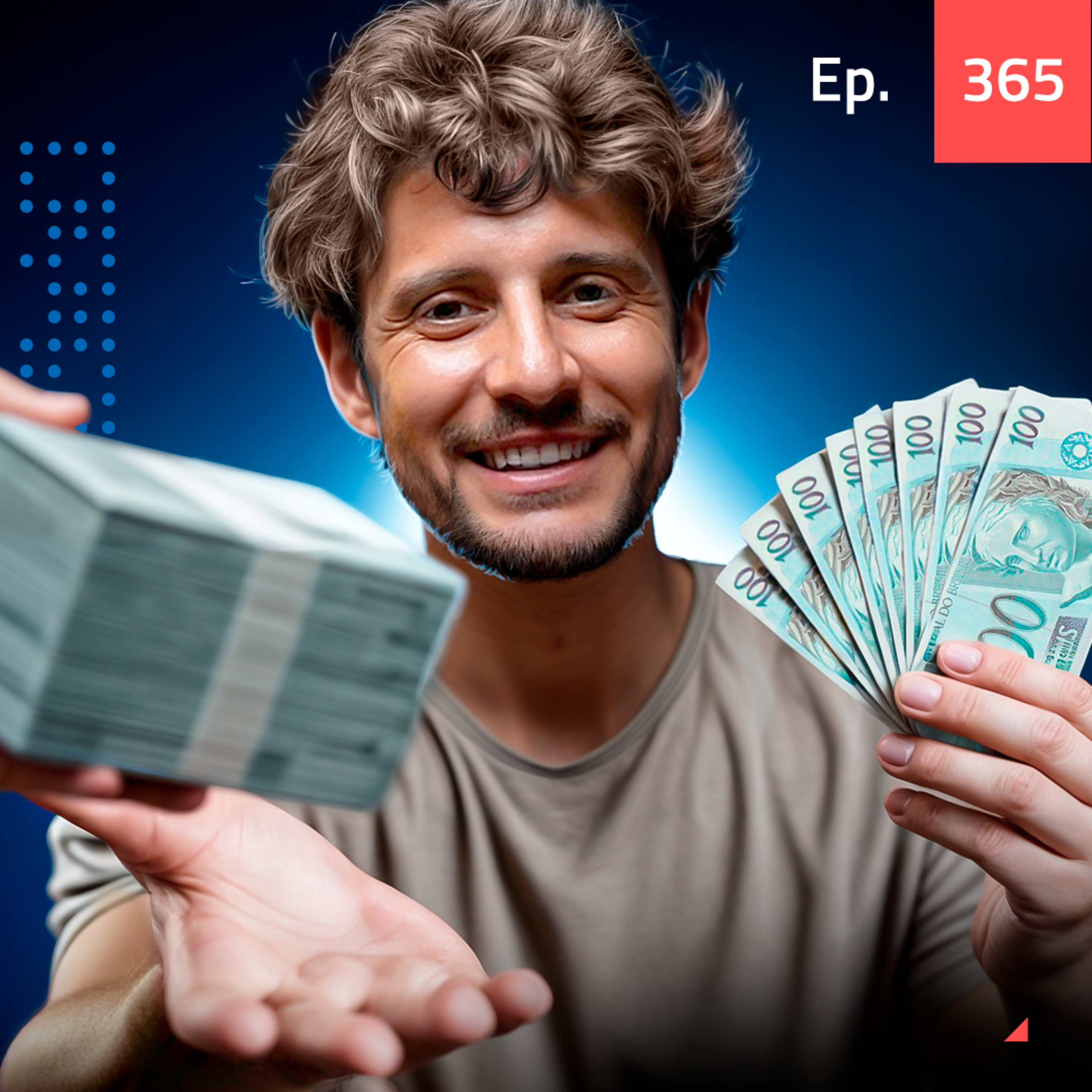 Ep 365 - 75 mil por mês investindo apenas 5 mil