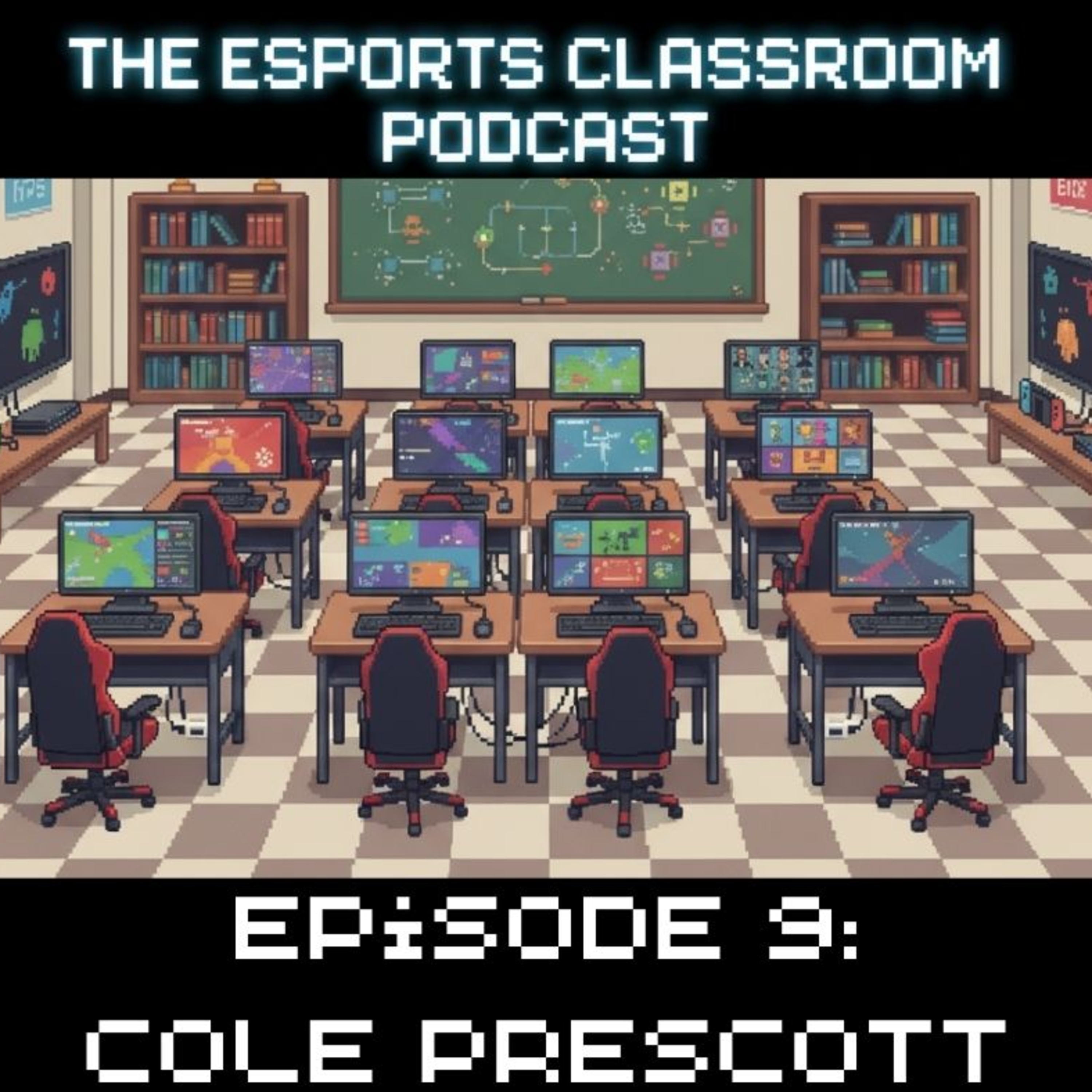 Esports Classroom Podcast