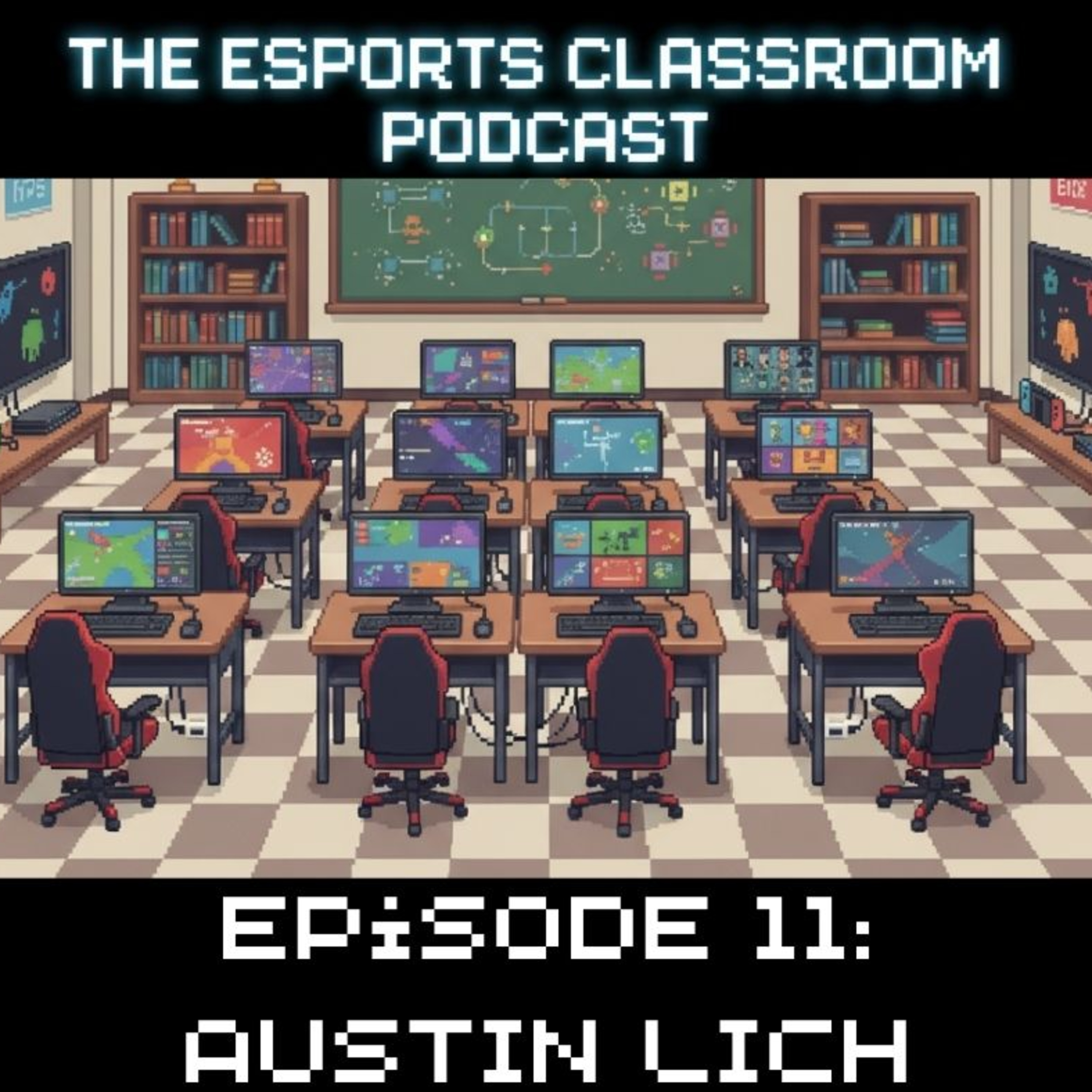 Esports Classroom Podcast