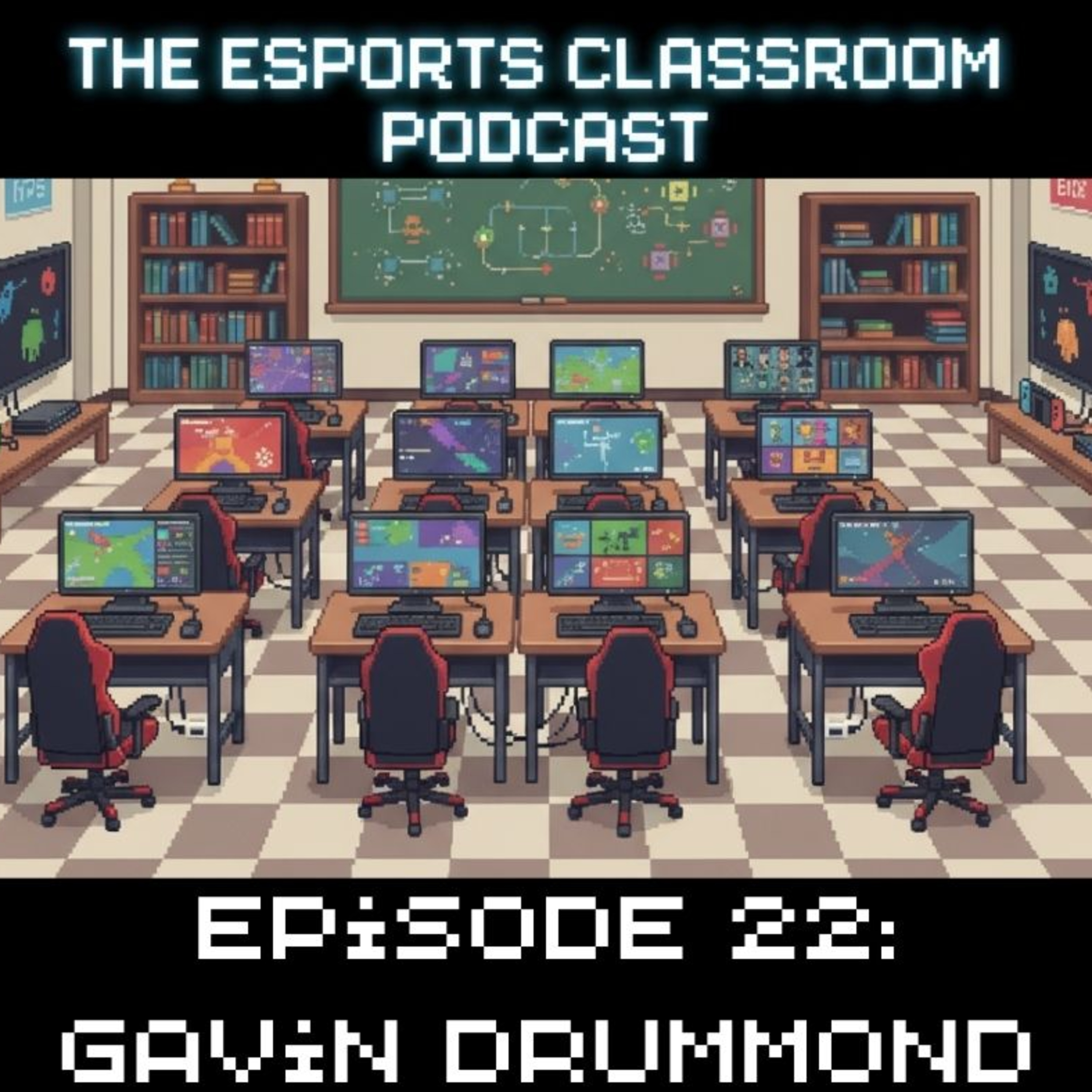 Esports Classroom Podcast