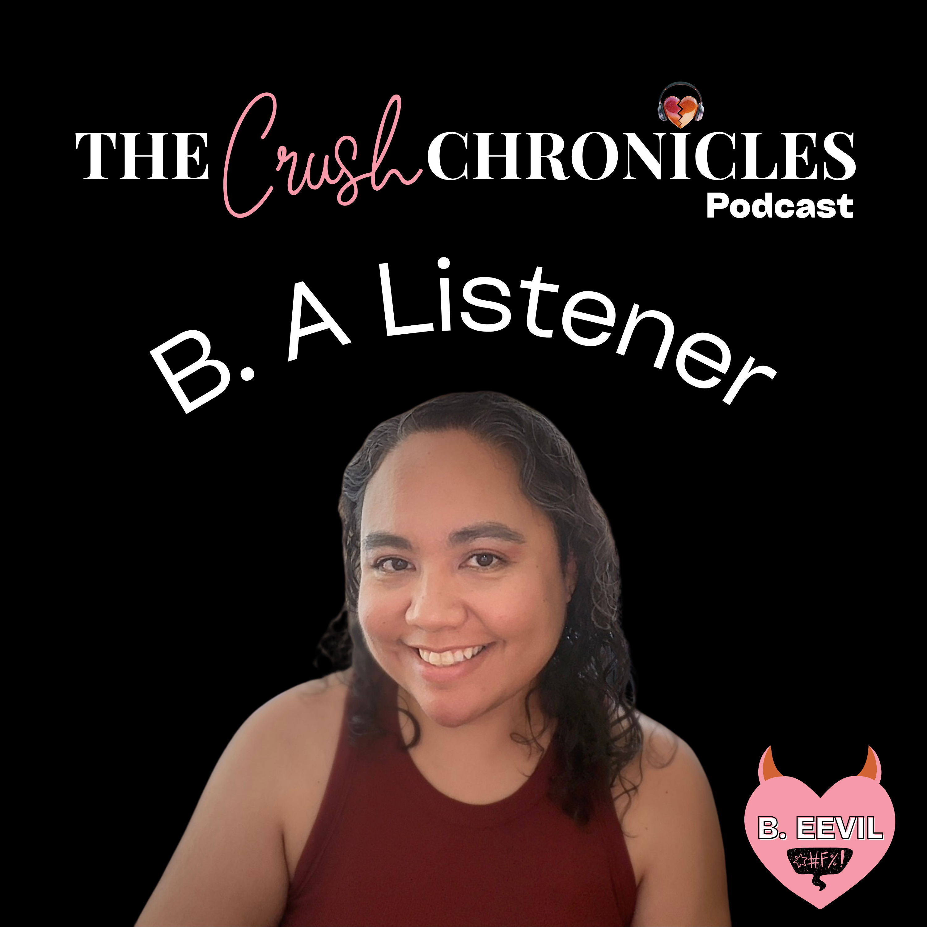 Listen to Yourself Like A Bestie | B. EEVIL: A Framework for Millennial Women episode artwork