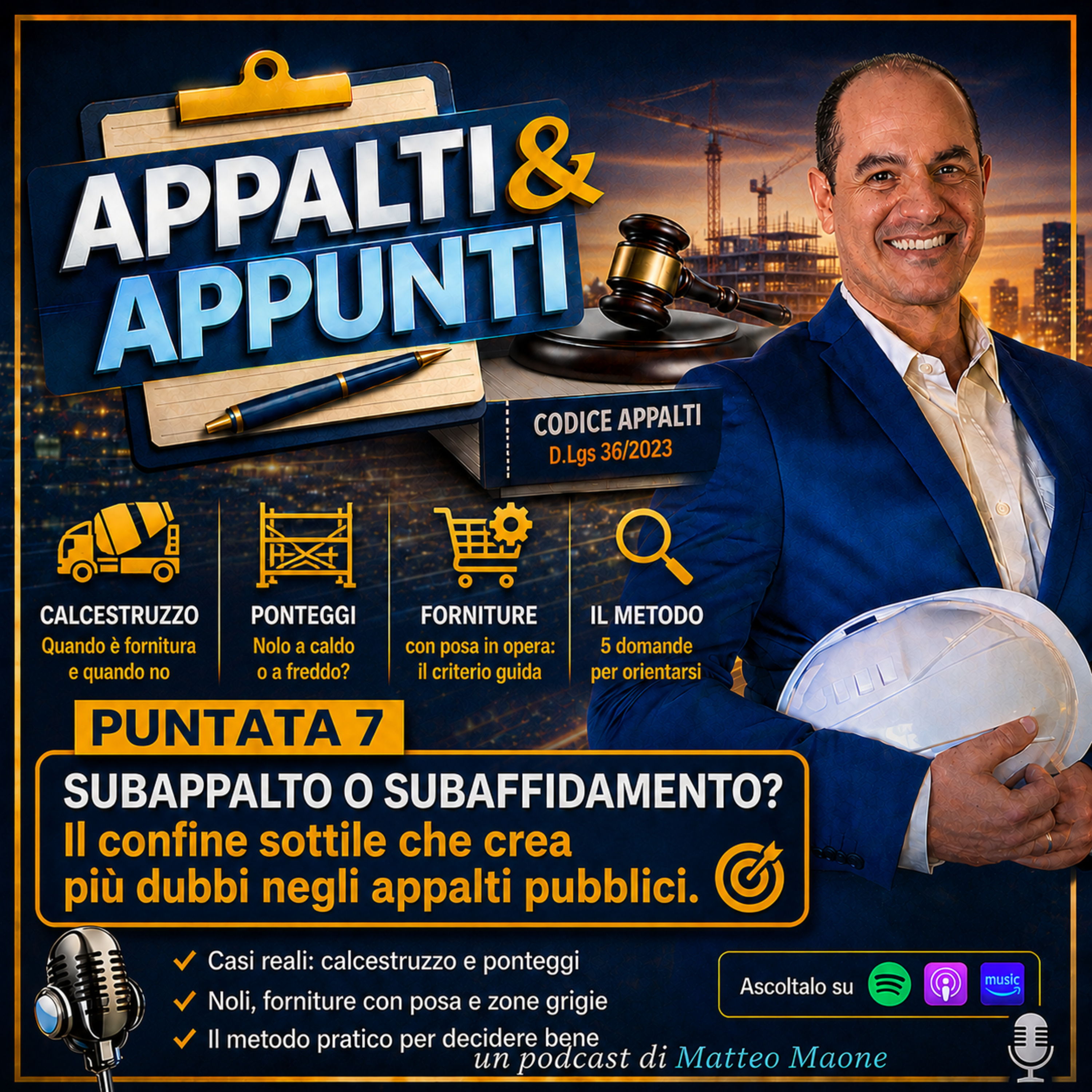 🎙️Subappalto e Subaffidamento: come distinguerli nei casi pratici (Parte 2) | Ep. 7