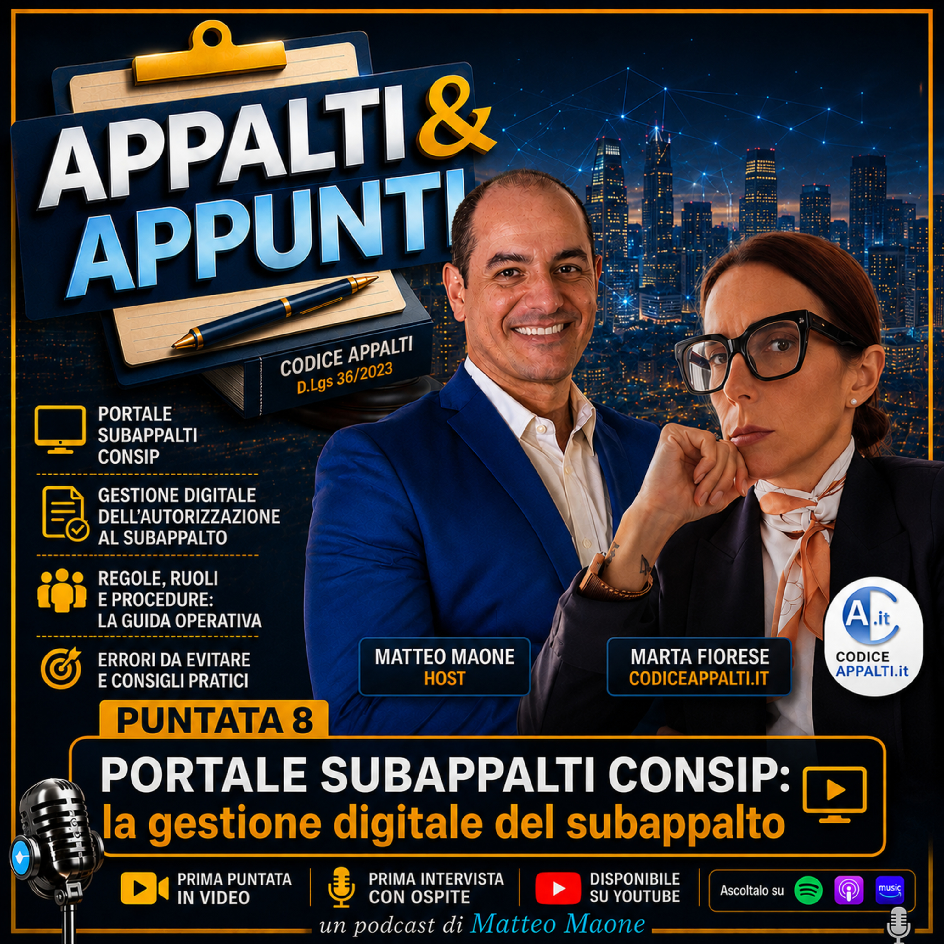 🎙️Portale Subappalti Consip: guida operativa alla gestione digitale del subappalto con Marta Fiorese (Parte 3) | Ep. 8