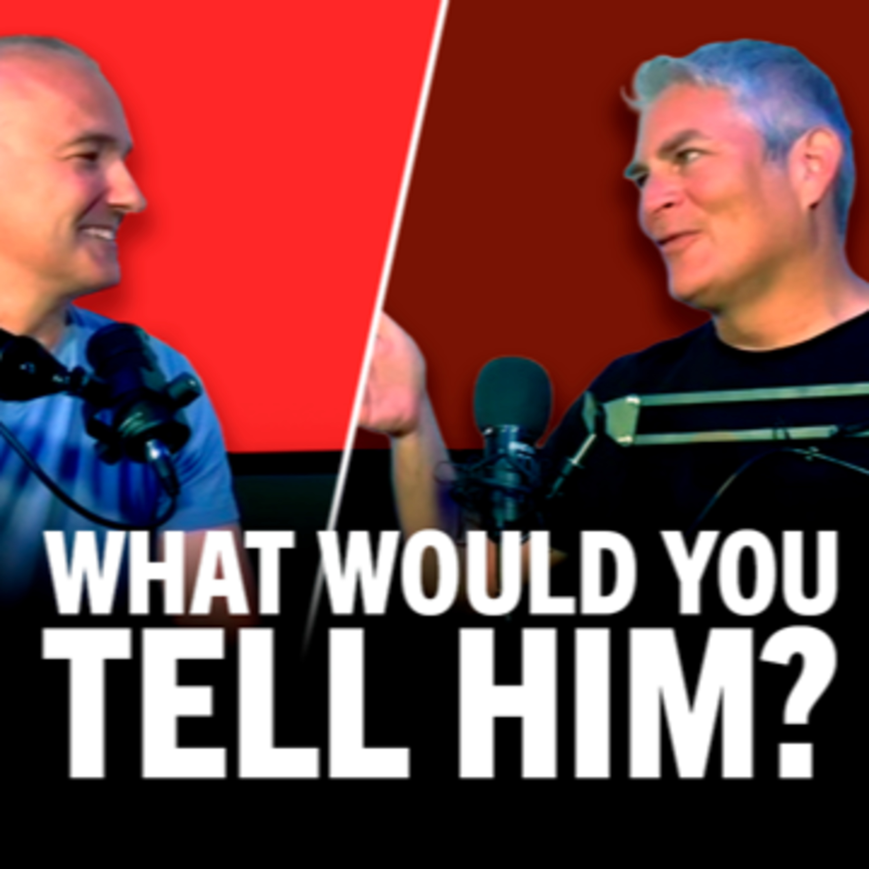 What Would You Tell Him? episode artwork