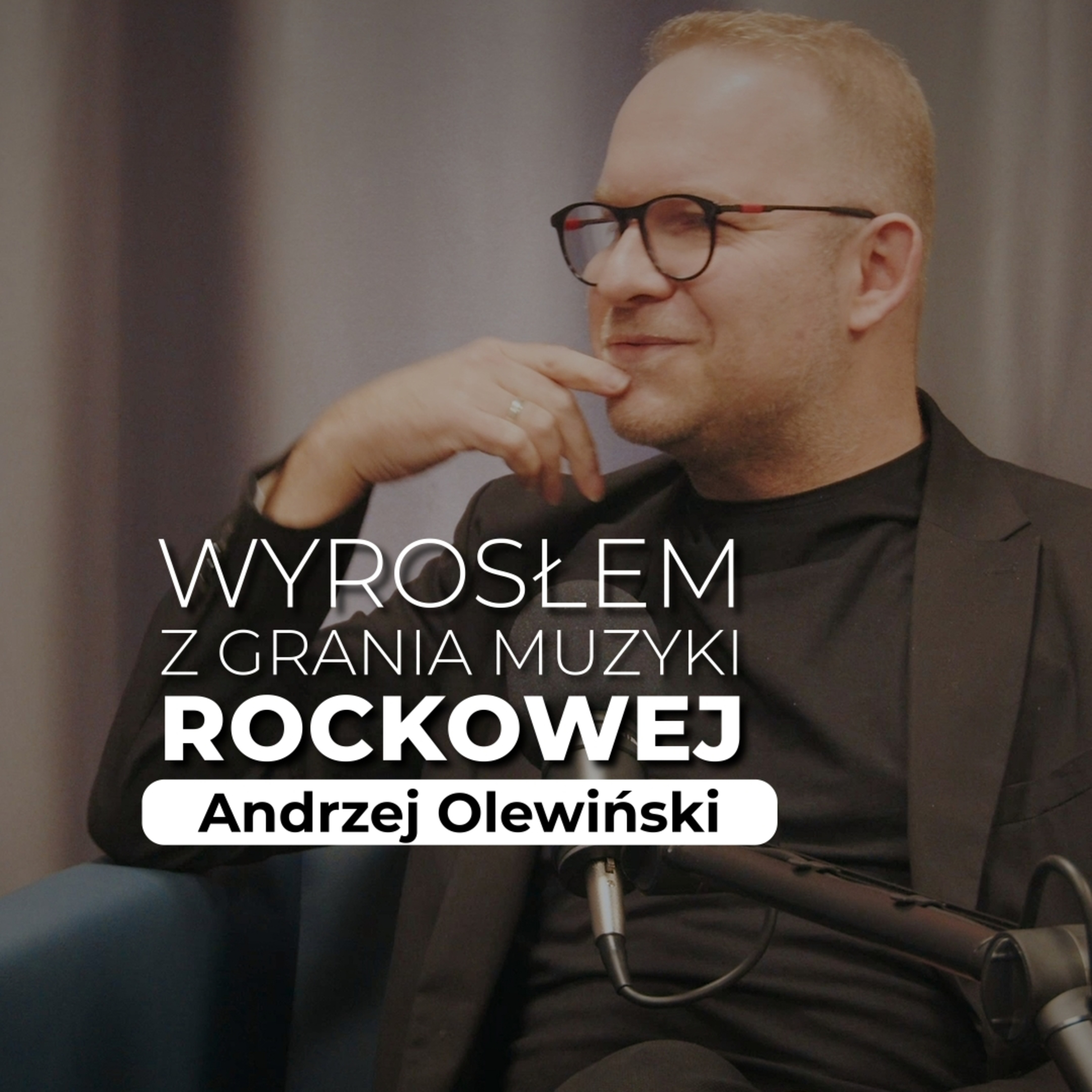 Andrzej Olewiński: Wyrosłem z grania muzyki rockowej episode artwork