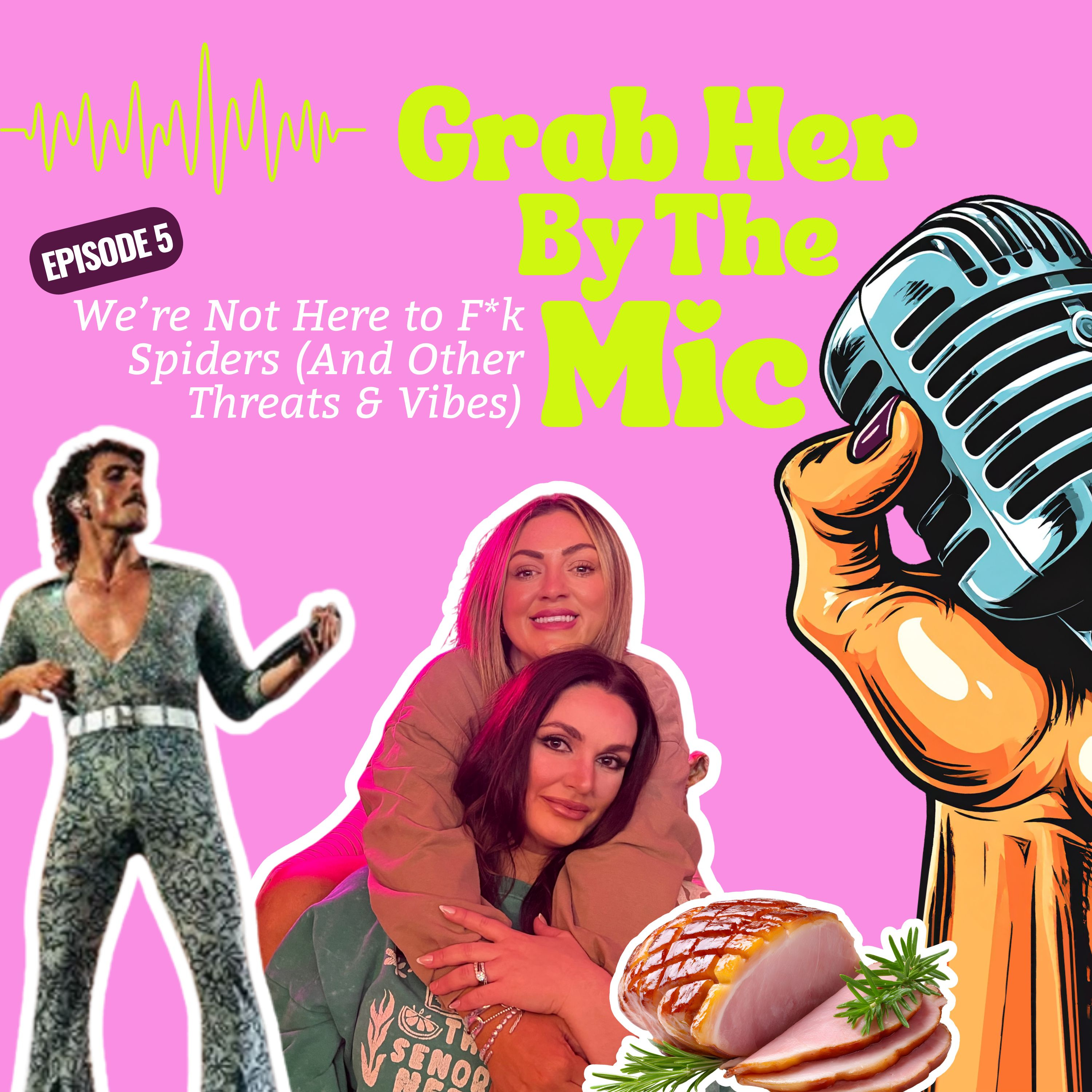 We’re Not Here to F*k Spiders (And Other Threats & Vibes) [Episode 6] episode artwork