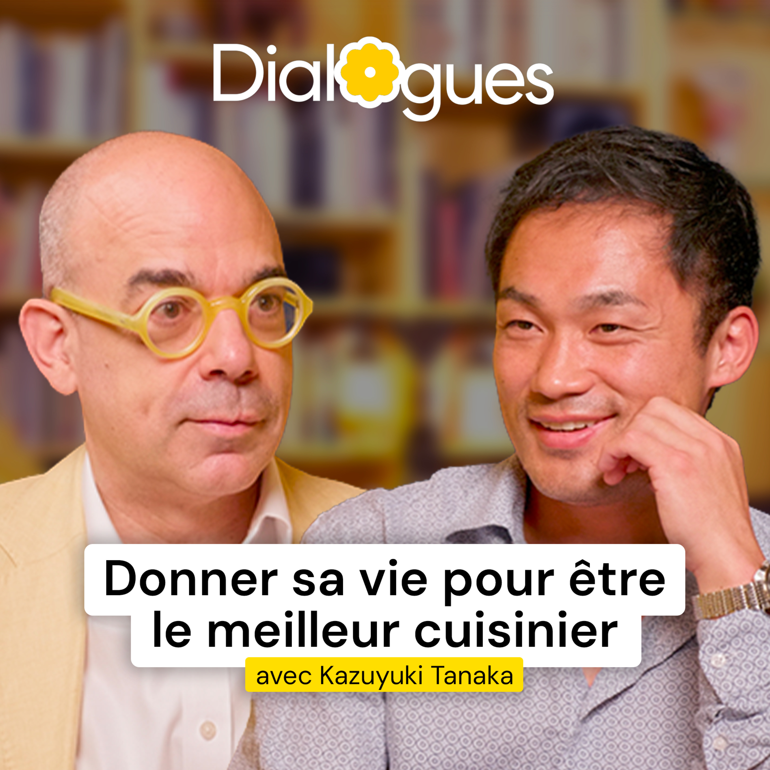 Le parcours exceptionnel d'un cuisinier, du Japon à la France - Kazuyuki Tanaka - Dialogues #278