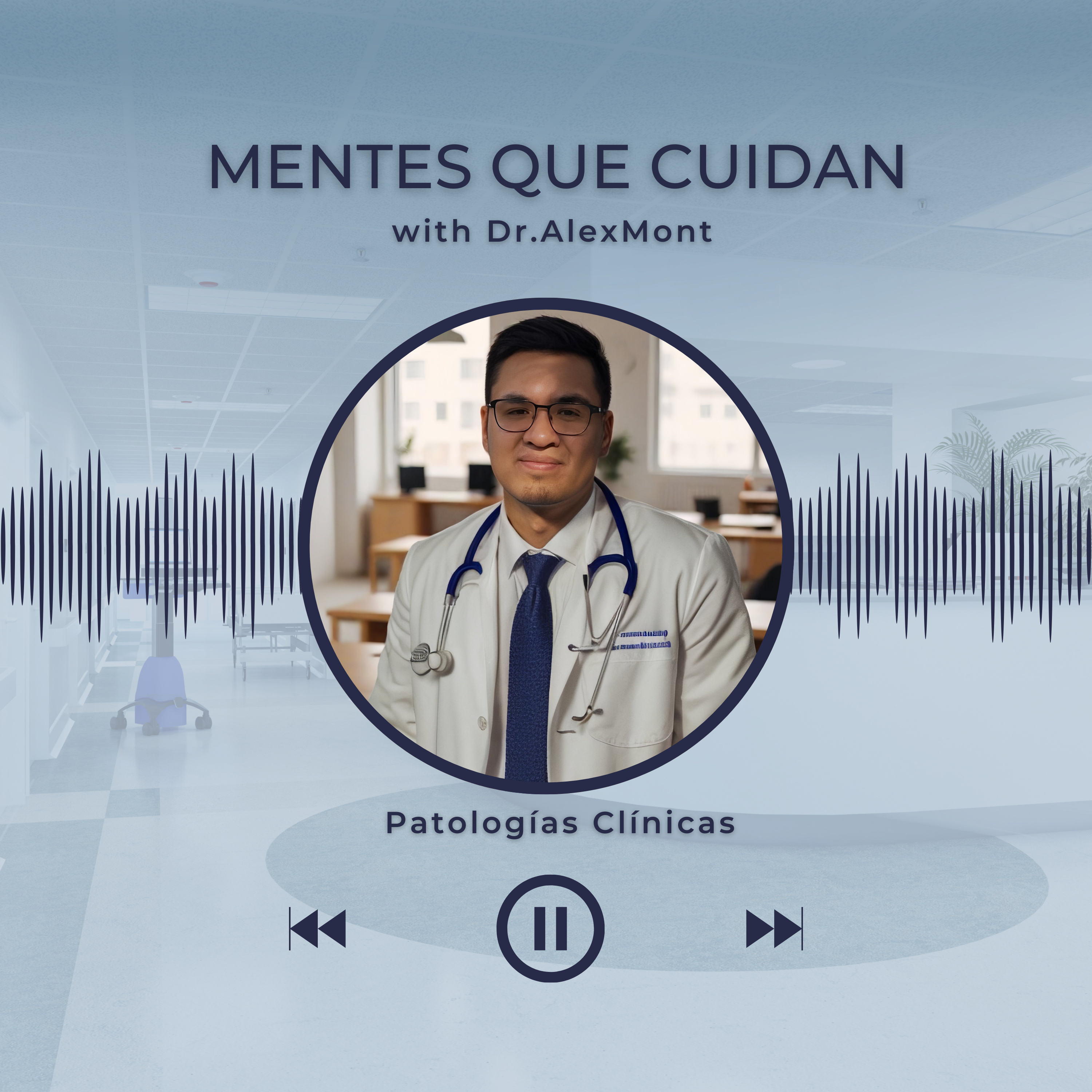 Mentes que Cuidan (con el Dr. AlexMont)