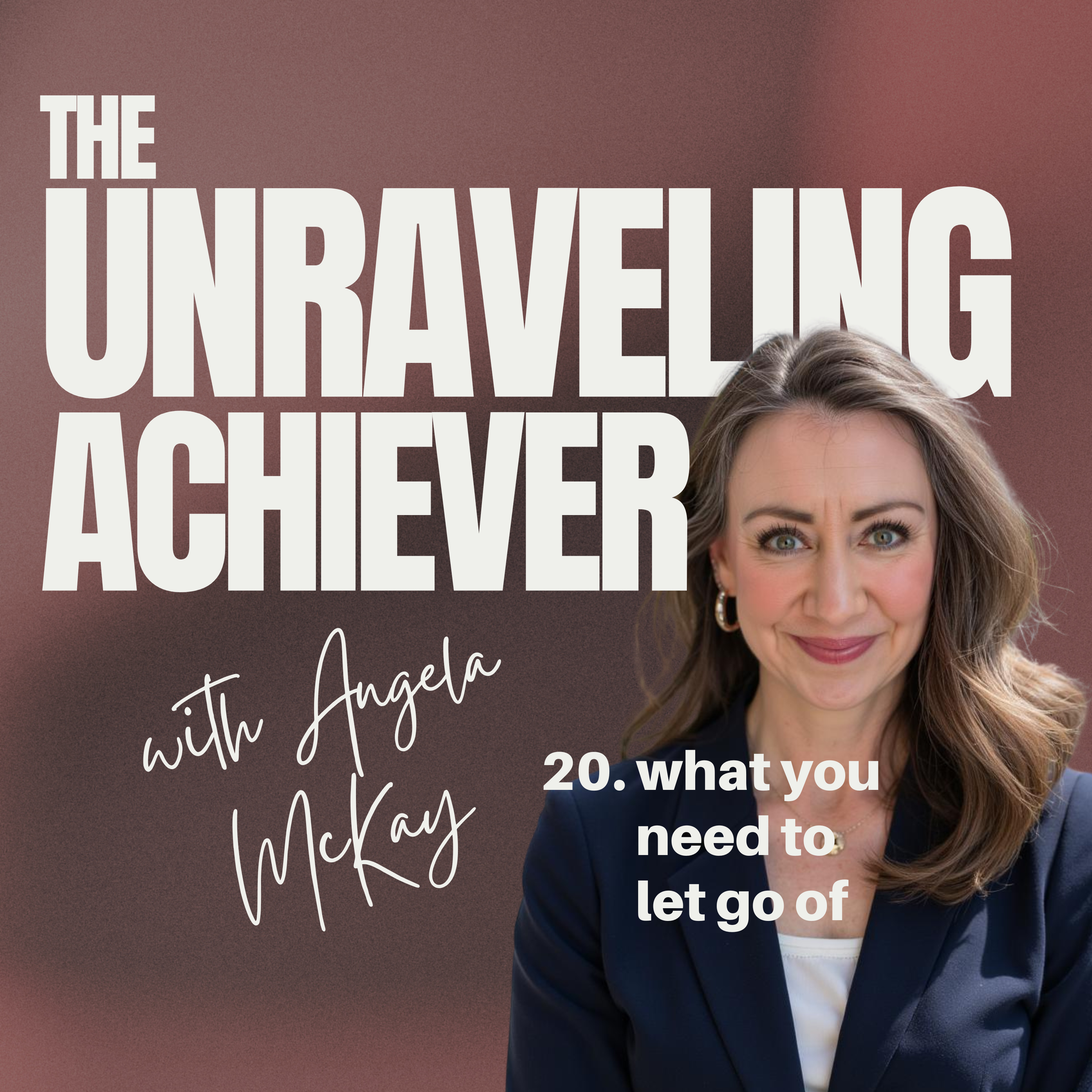 20. what you need to let go of episode artwork