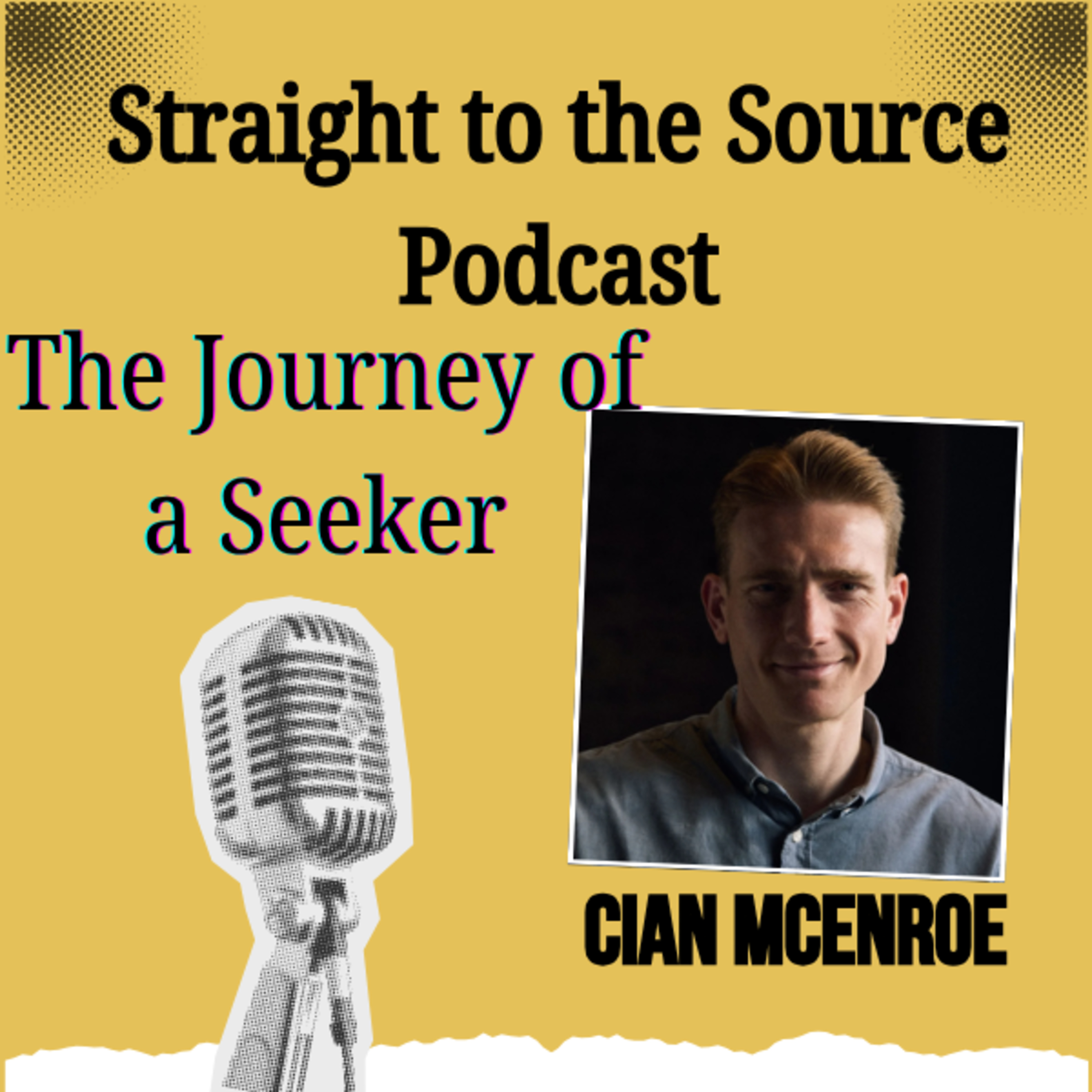 Episode 4: The Journey of a Seeker - The Cian McEnroe Story episode artwork