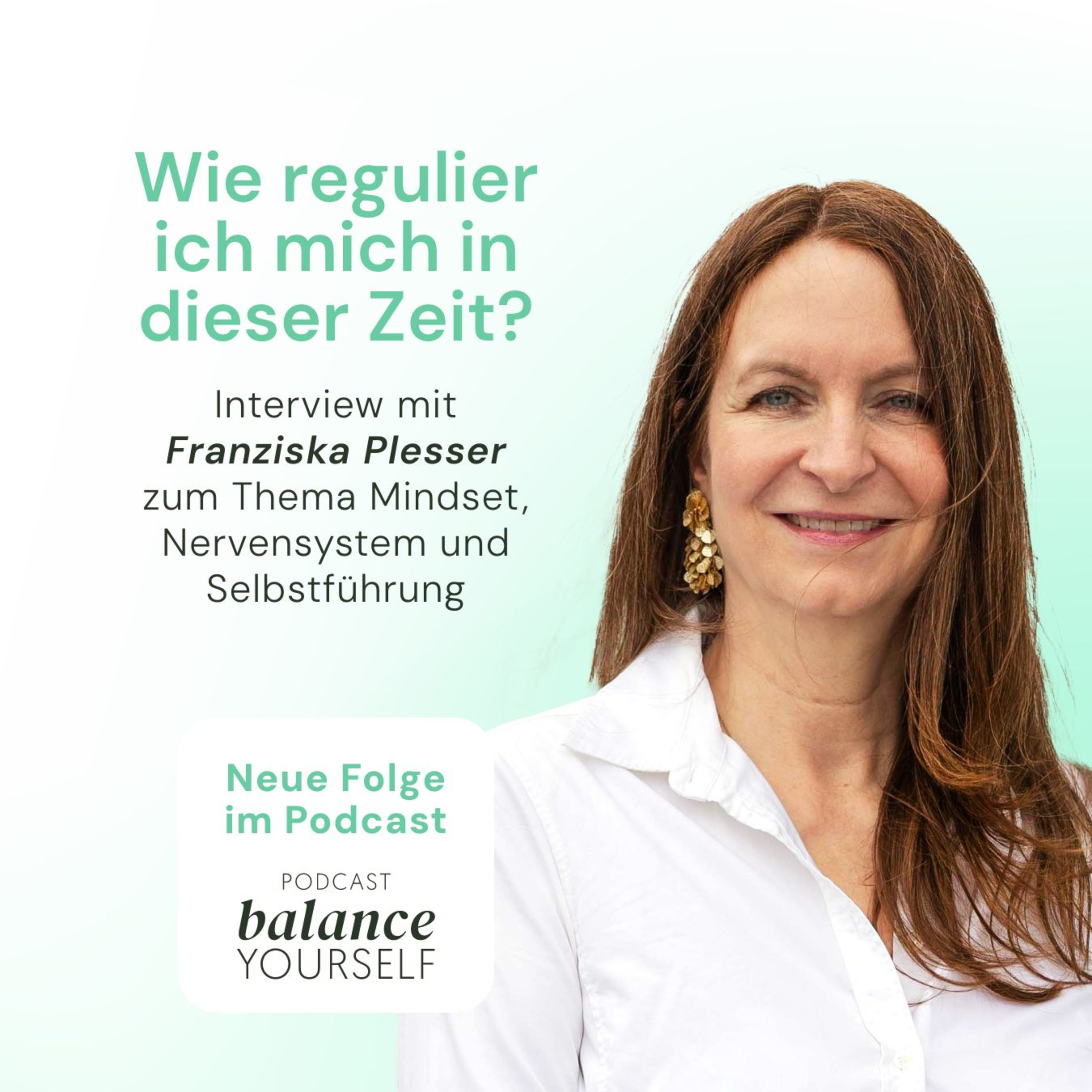 #79 - Wie regulier ich mich in dieser Zeit? Interview mit Franziska Plesser episode artwork