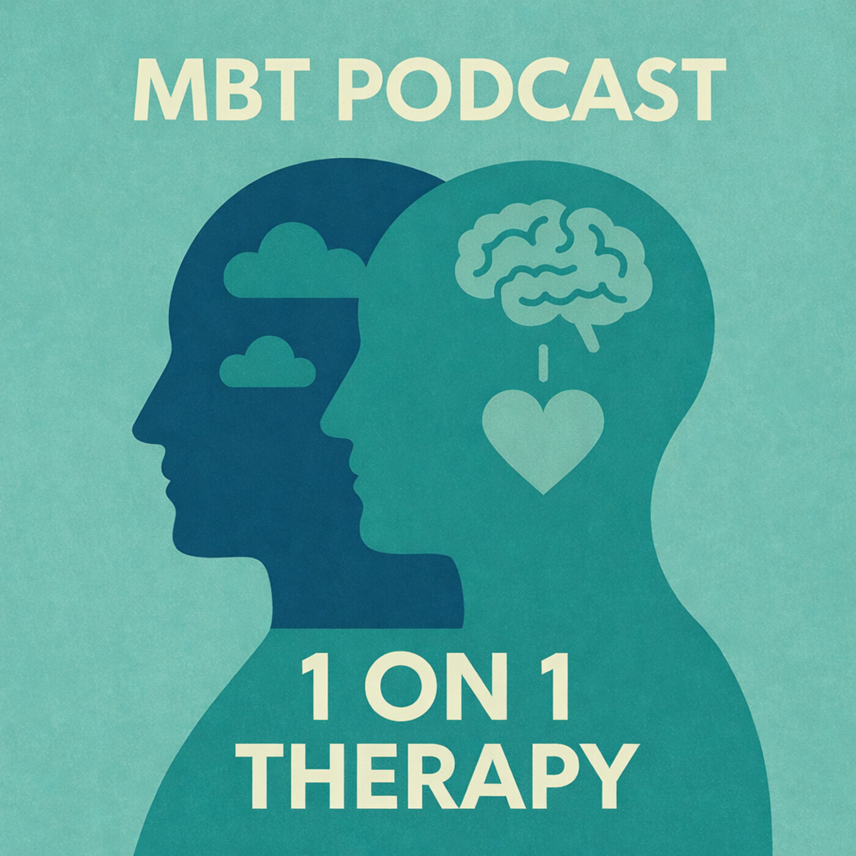 #36: MBT 1 on 1 Therapy > Between Knowing and Truly Choosing episode artwork