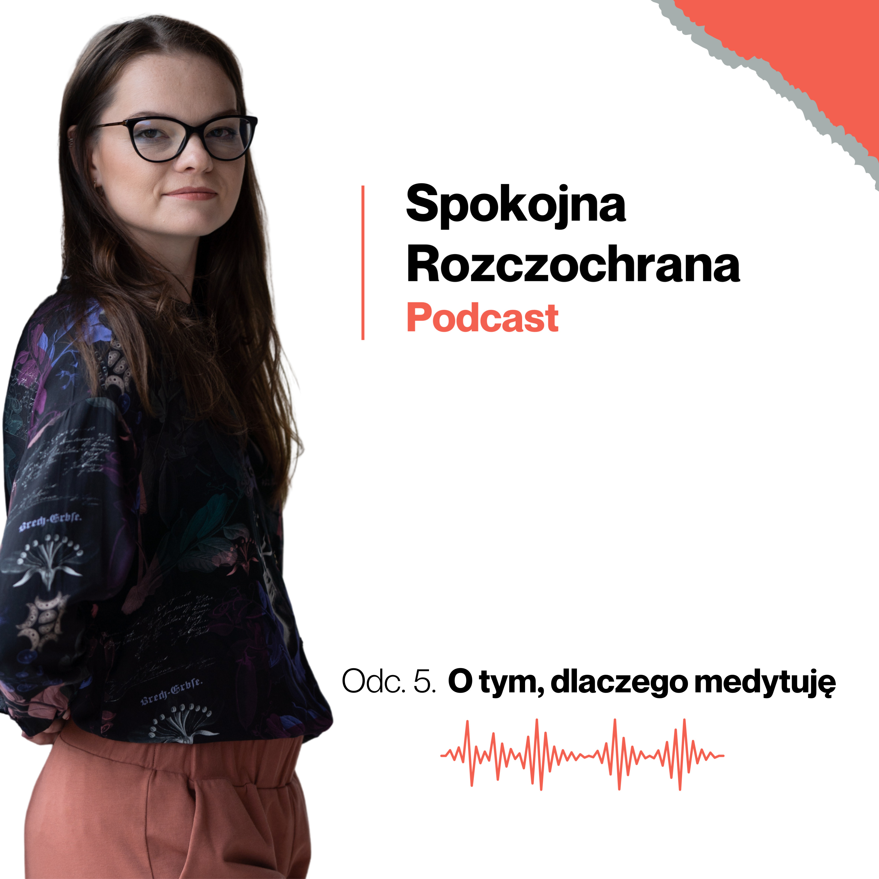 O tym, dlaczego medytuję episode artwork