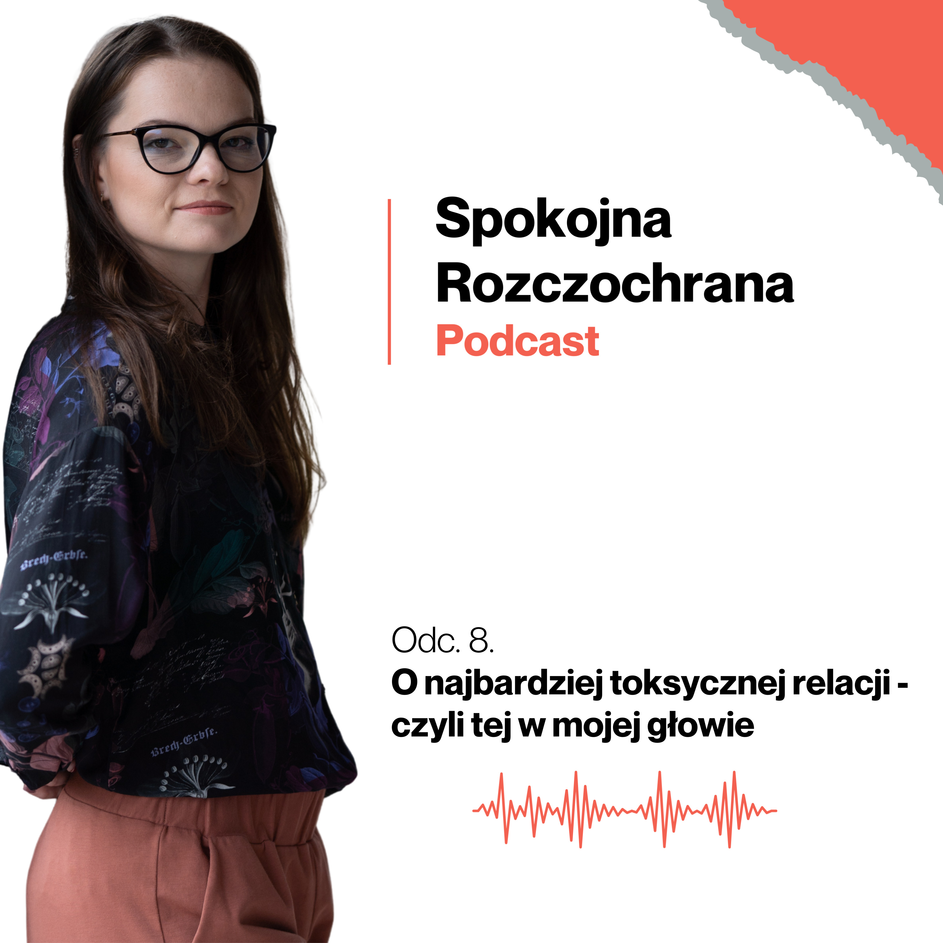 O najbardziej toksycznej relacji - czyli tej w mojej głowie episode artwork