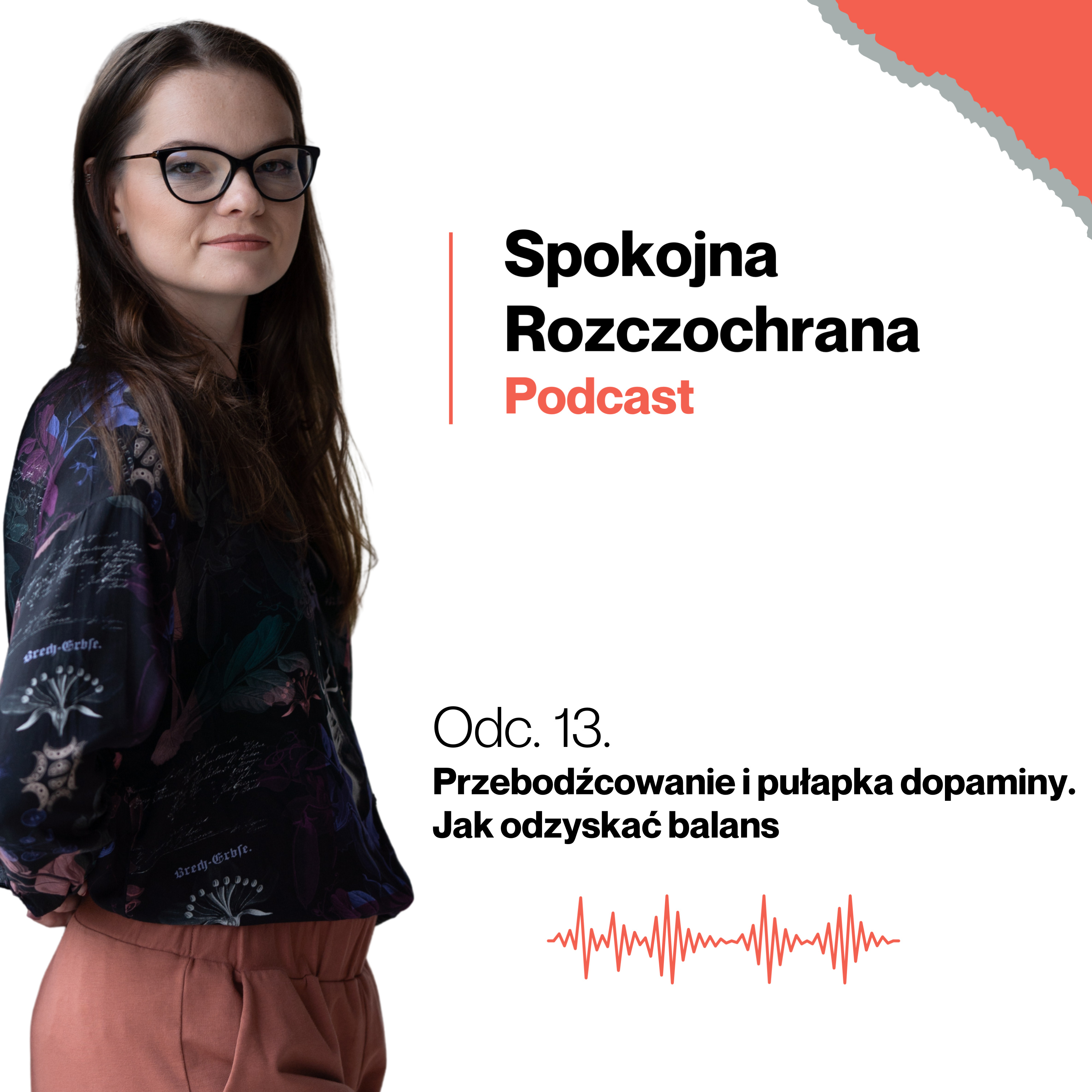 Przebodźcowanie i pułapka dopaminy. Jak odzyskać balans episode artwork