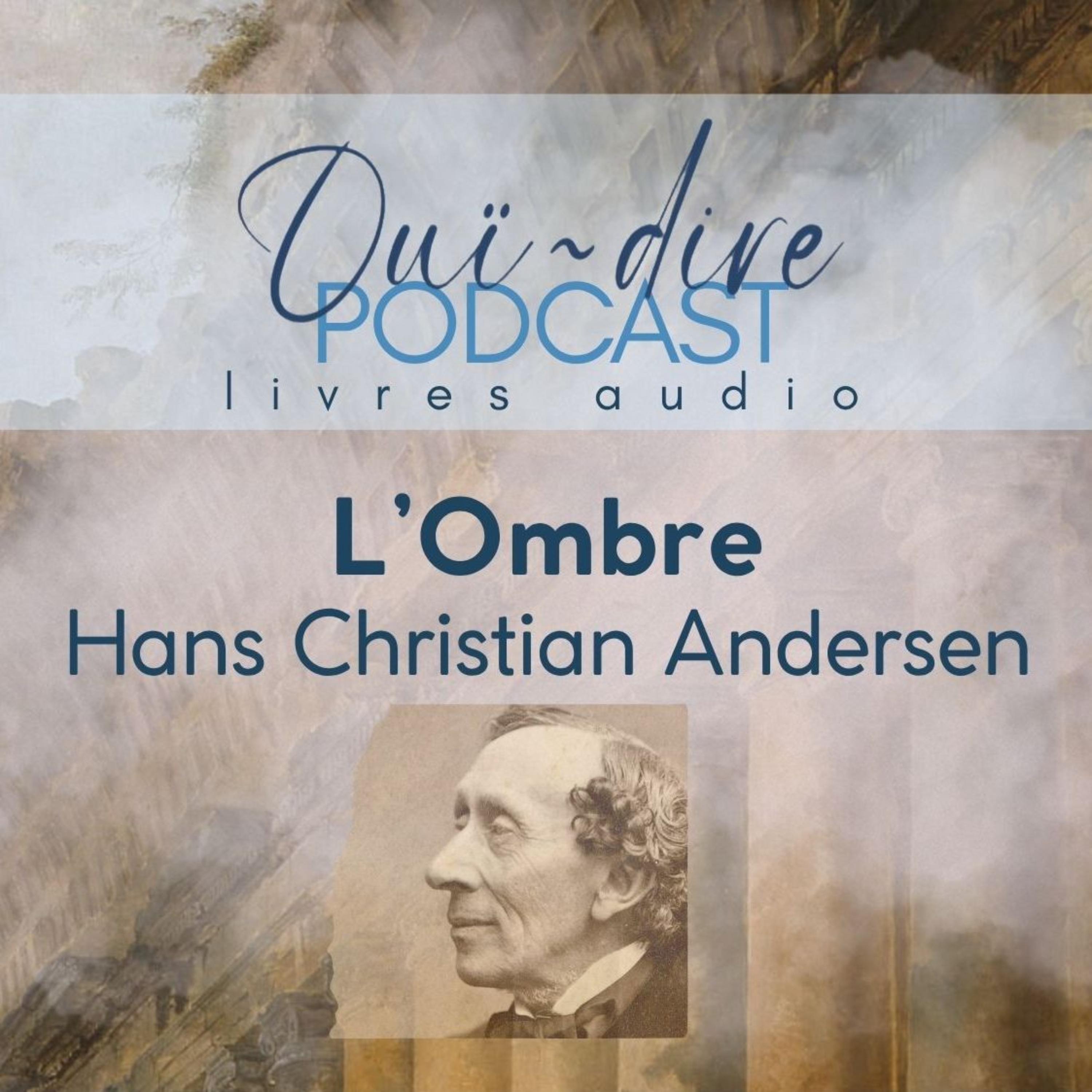 Hans Christian Andersen - l'Ombre [LIVRE AUDIO]