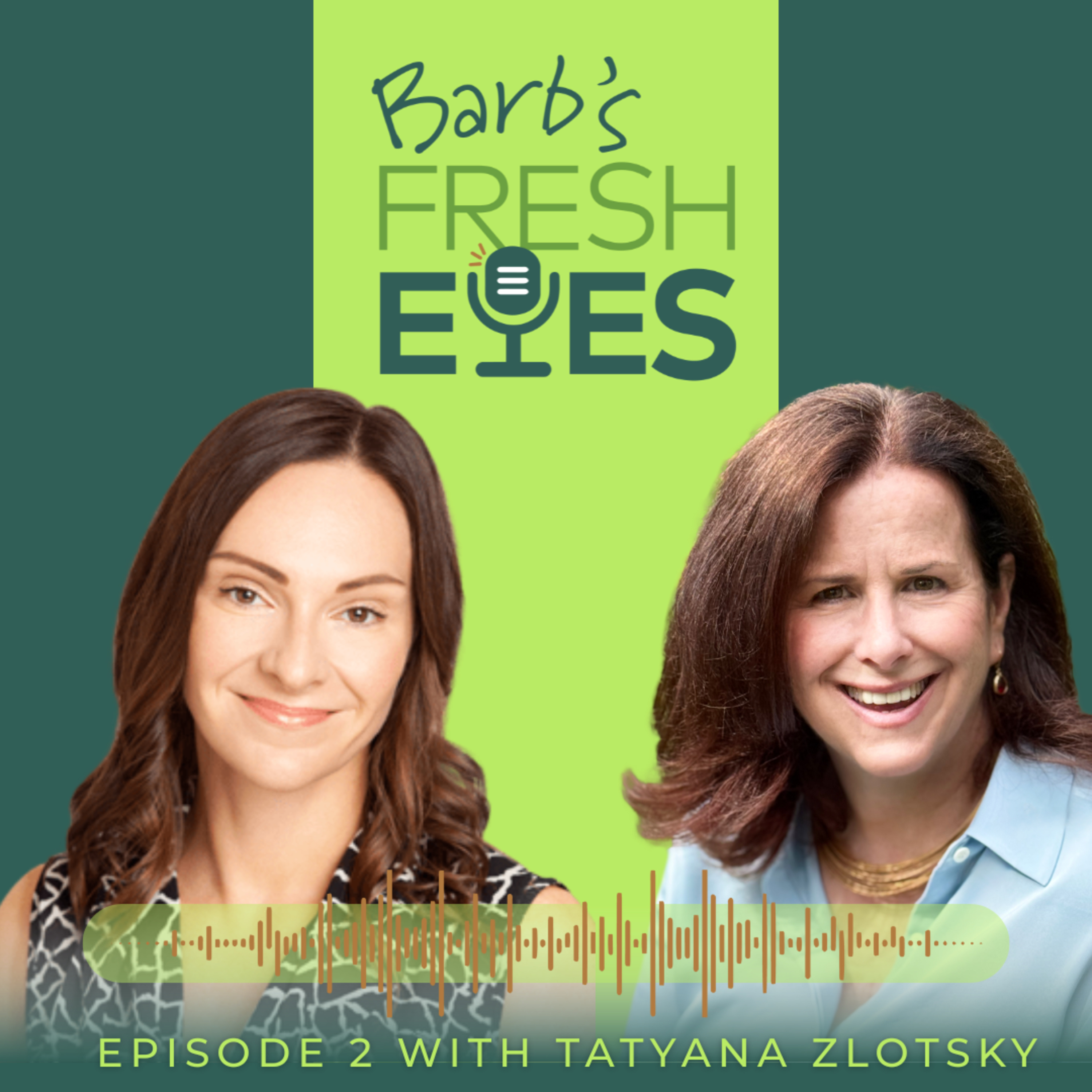 On Loving and Uncompromising Leadership with Tatyana Zlotsky episode artwork