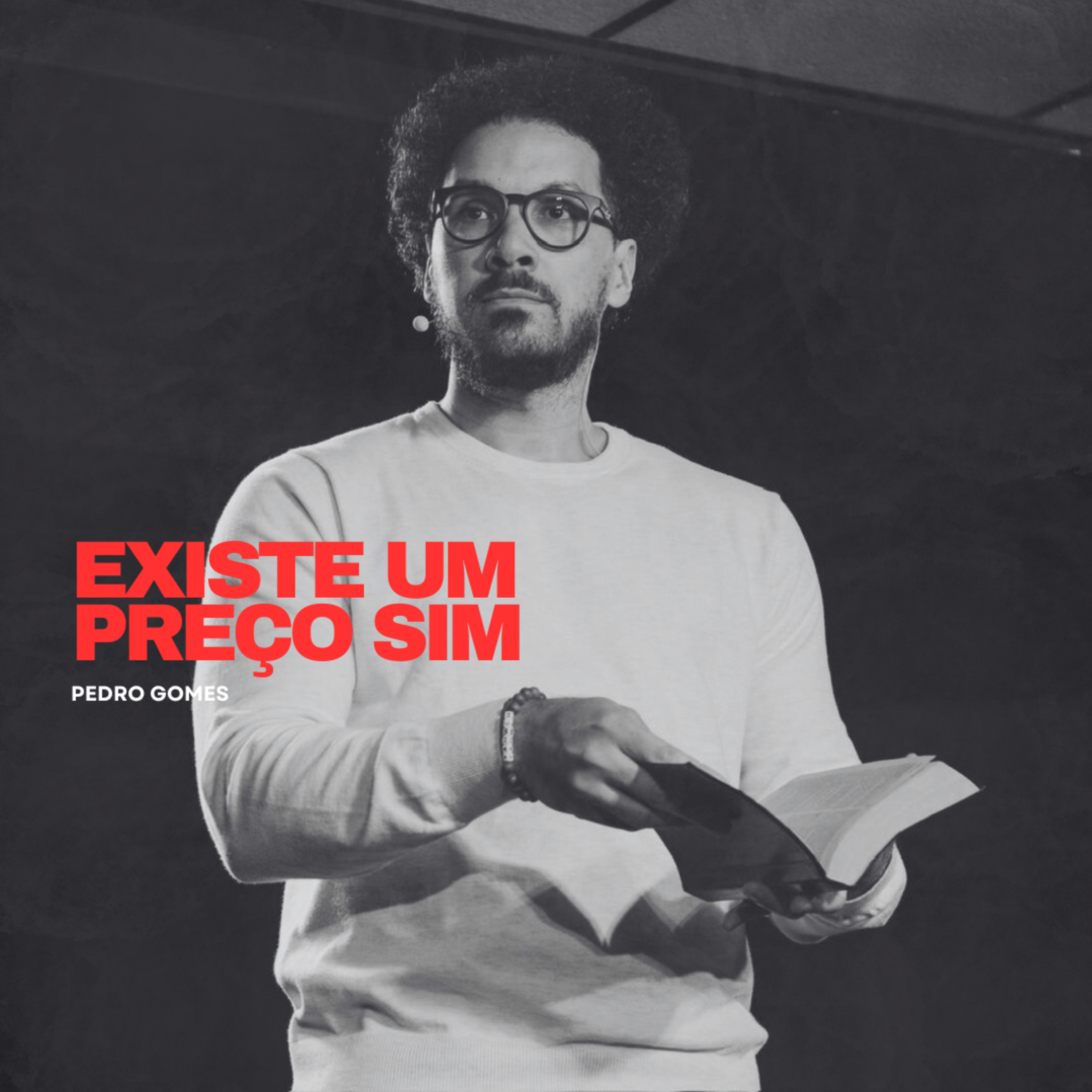 Existe Um Preço Sim || Pedro Gomes episode artwork
