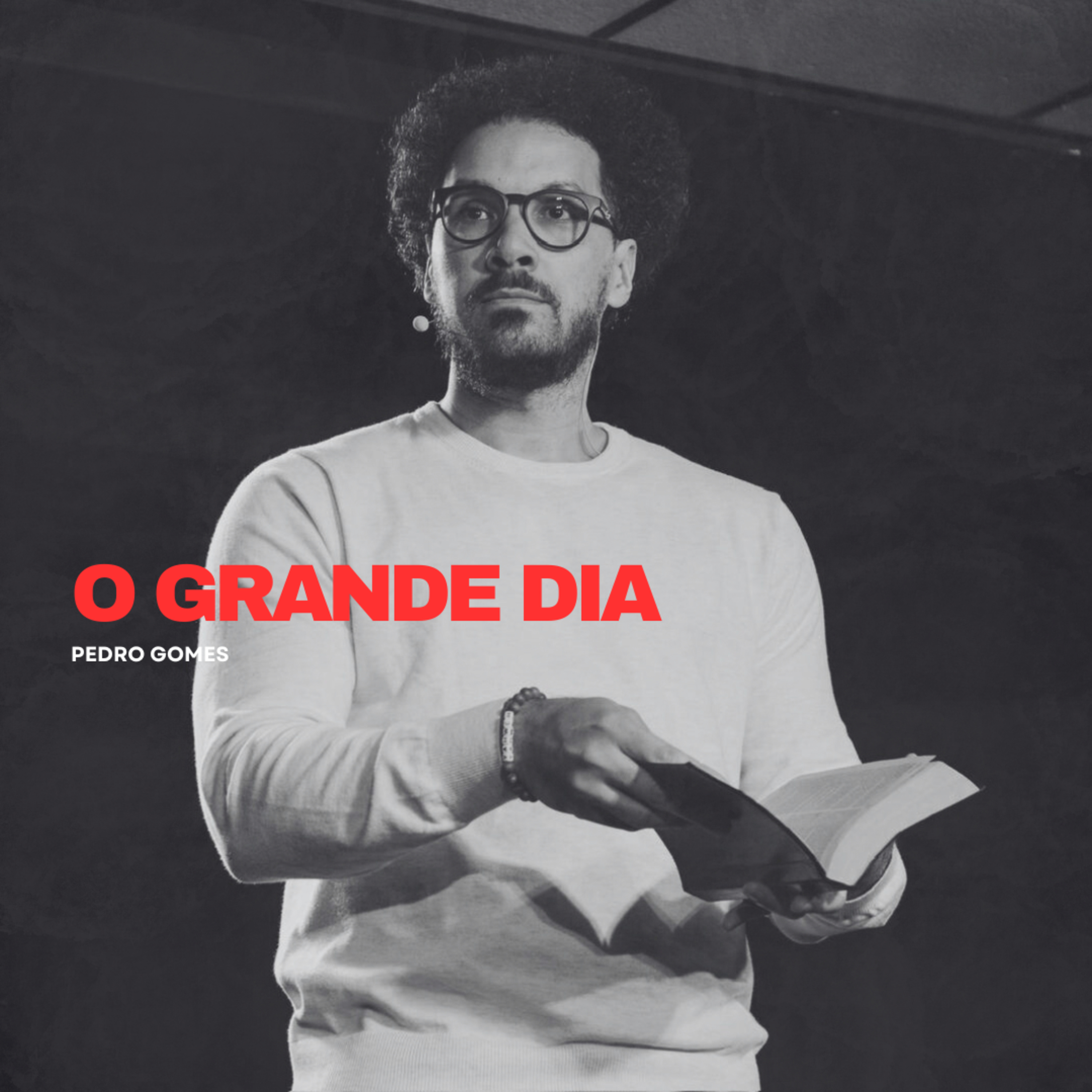 O Grande Dia || Pedro Gomes episode artwork