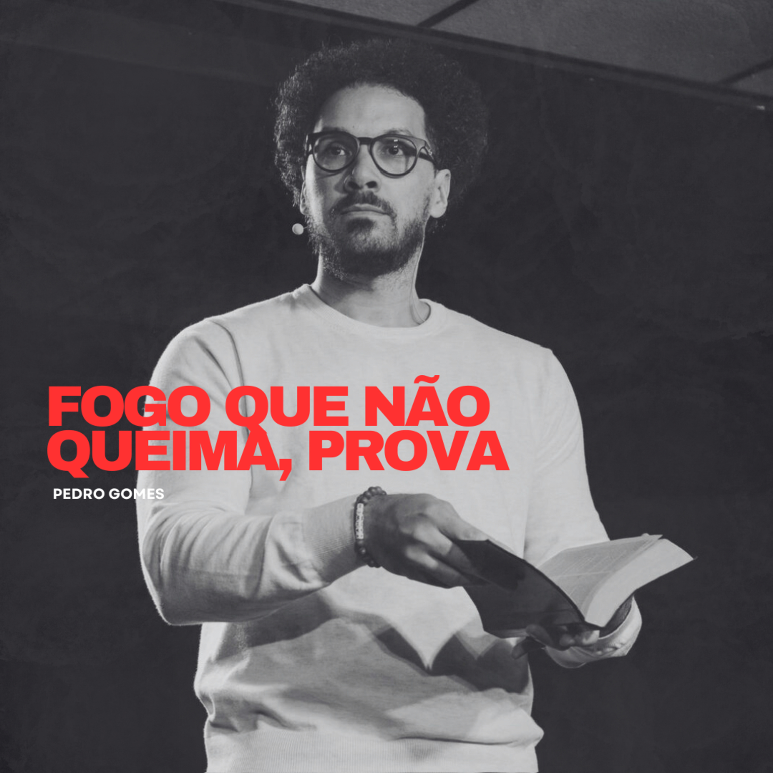 Fogo que não queima, prova || Pedro Gomes episode artwork