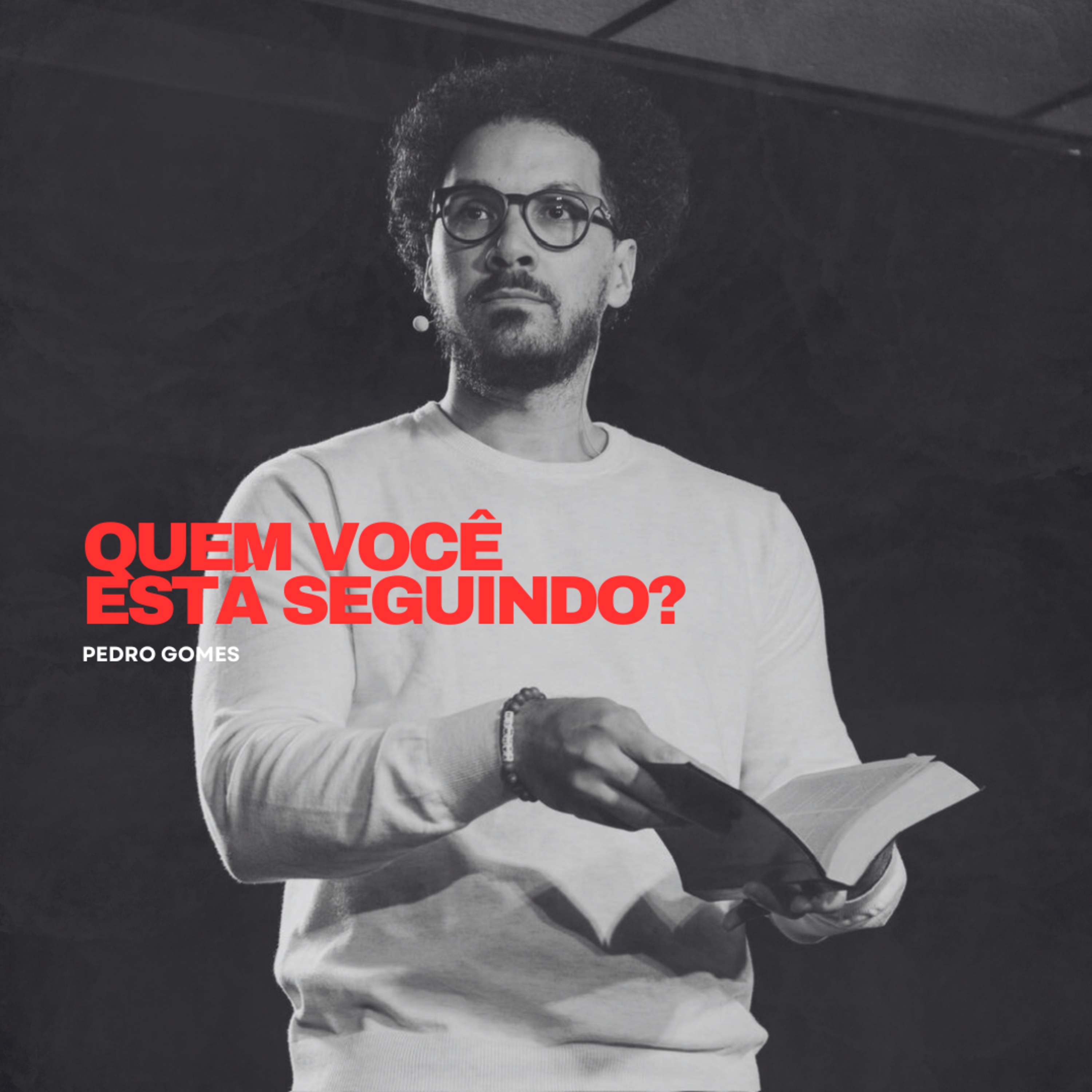 Quem você está seguindo? || Pedro Gomes episode artwork