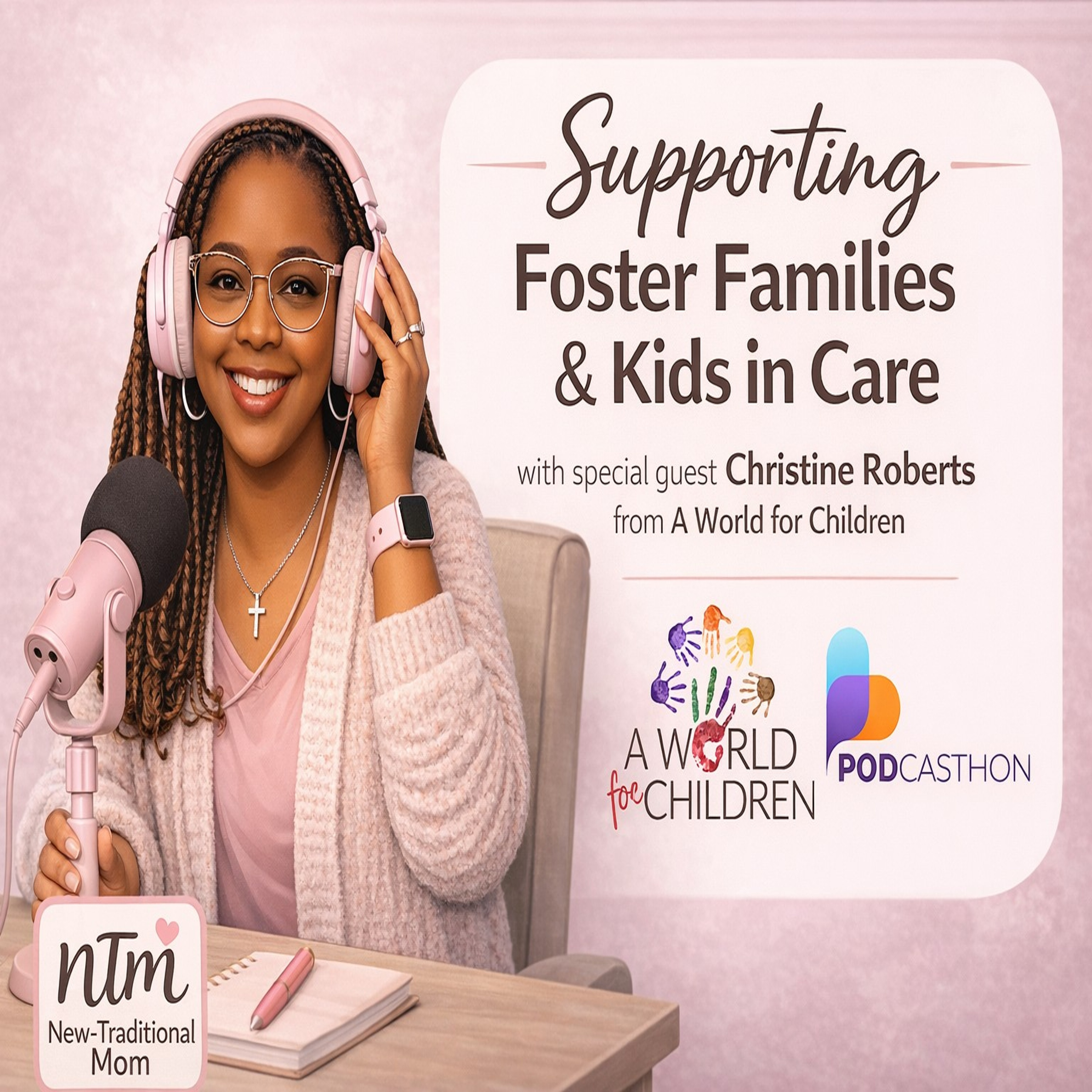 Podcasthon Part 2: Supporting Foster Families & Kids in Care (with Christine Roberts)